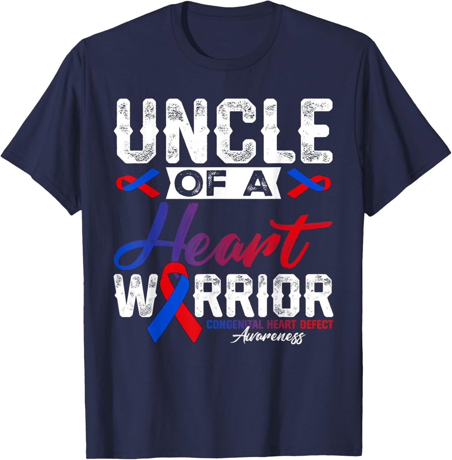 Uncle Of A Heart Warrior CHD Awareness Red Blue Ribbon Men T-Shirt - T-Shirt | Navy