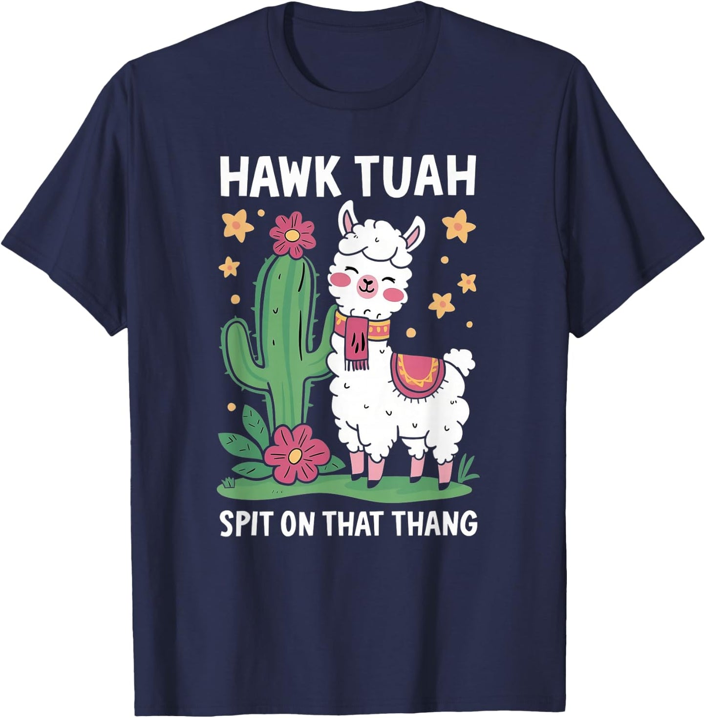Funny Llama Hawk Tush Spit on that Thing Presidential Parody T-Shirt - T-Shirt | Navy