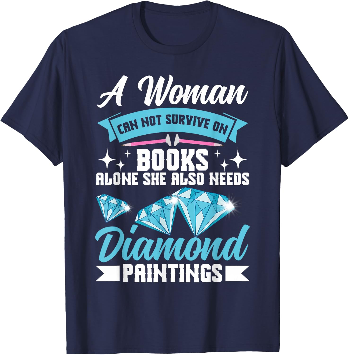 Diamond Artist Books Women Crafting Diamond Painting T-Shirt - T-Shirt | Navy