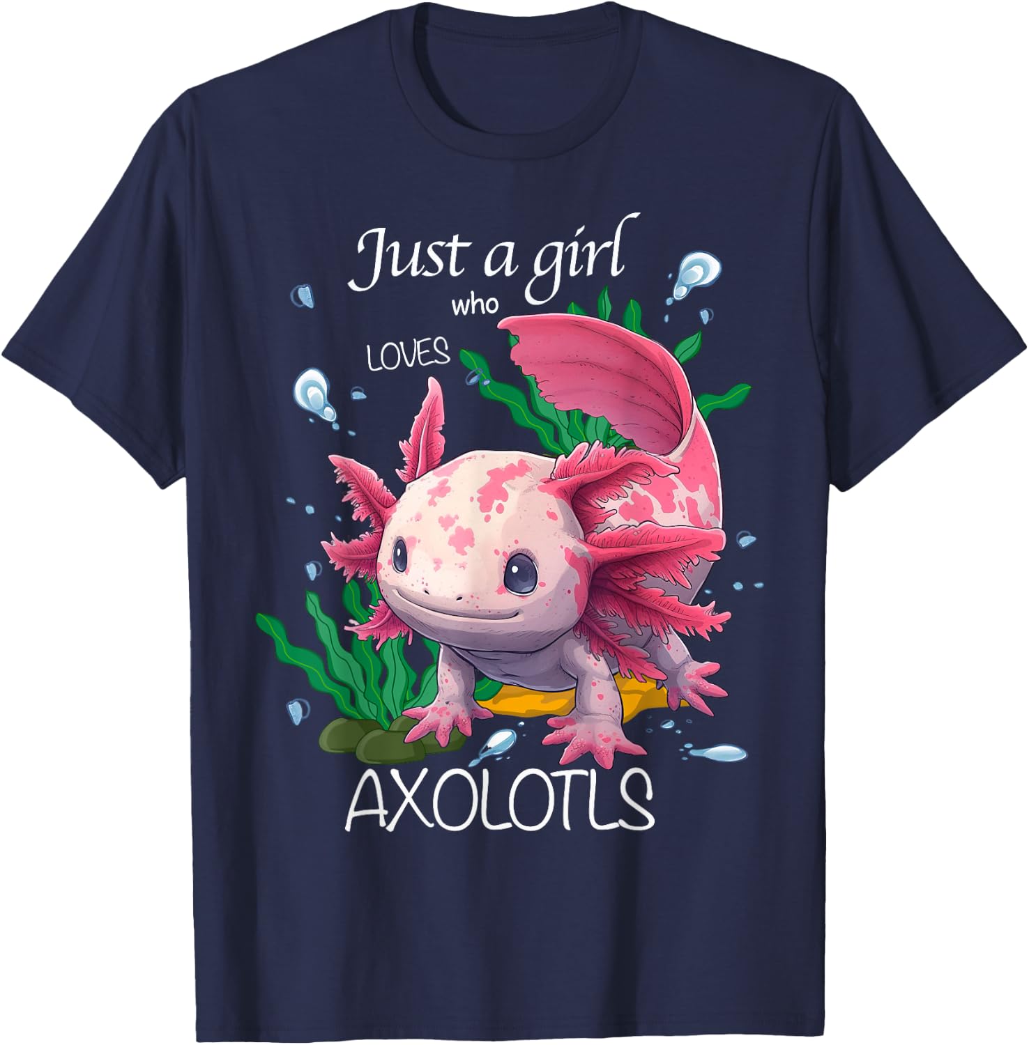 Just A Girl Who Loves Axolotls; Kawaii Axolotl Girl Kid T-Shirt - T-Shirt | Navy