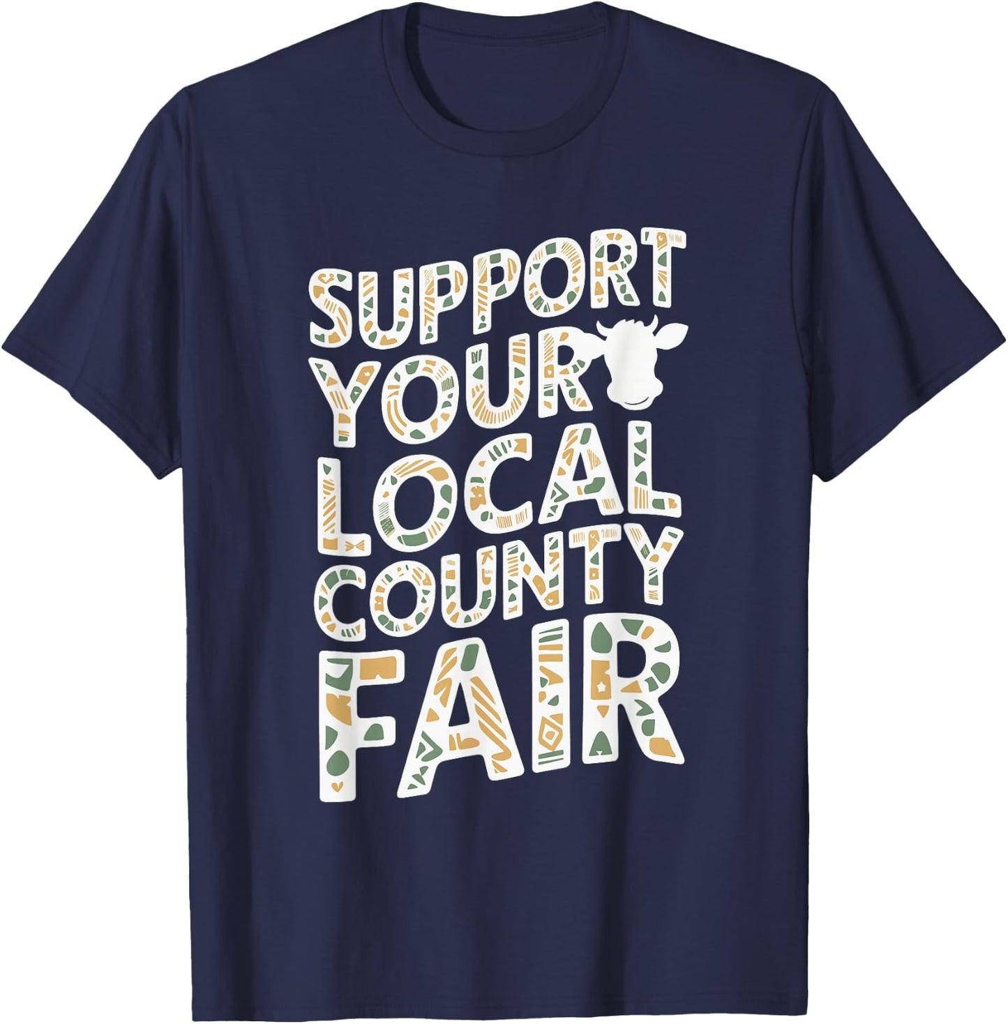Support Your Local County Fair T-Shirt - T-Shirt | Navy