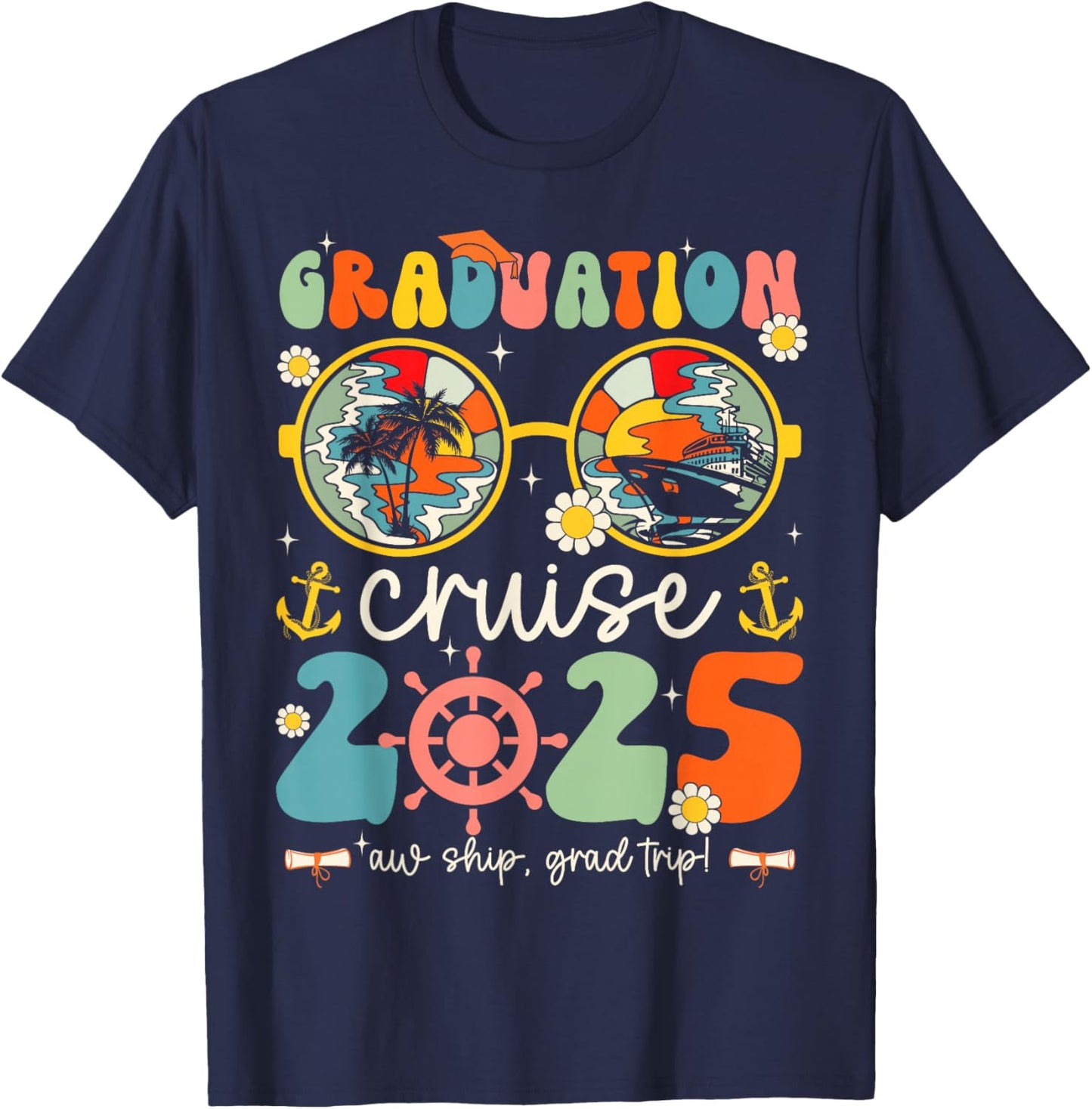 Graduation Cruise Squad Funny Cruising Graduation 2025 T-Shirt - T-Shirt | Navy
