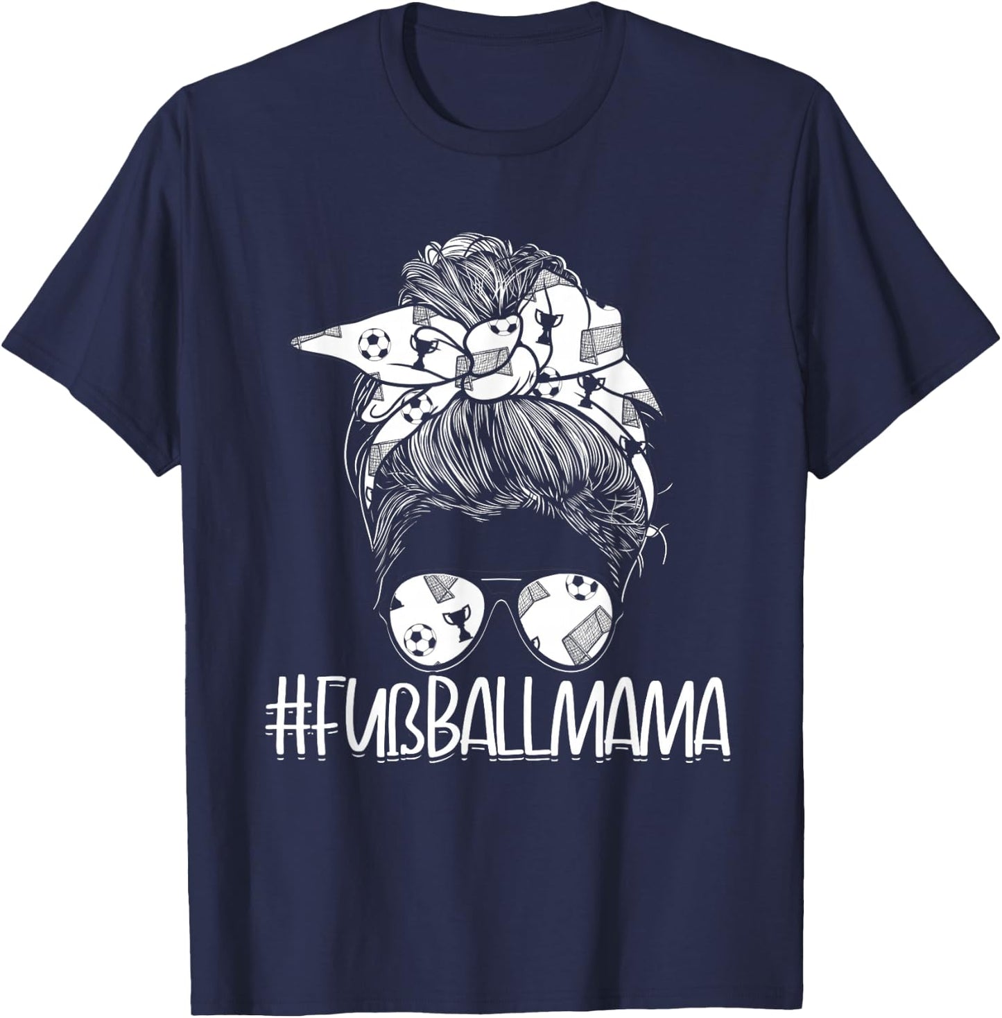 #Fußballmama Fußballer Fußballspieler Mutter Fußball Mama T-Shirt - T-Shirt | Navy