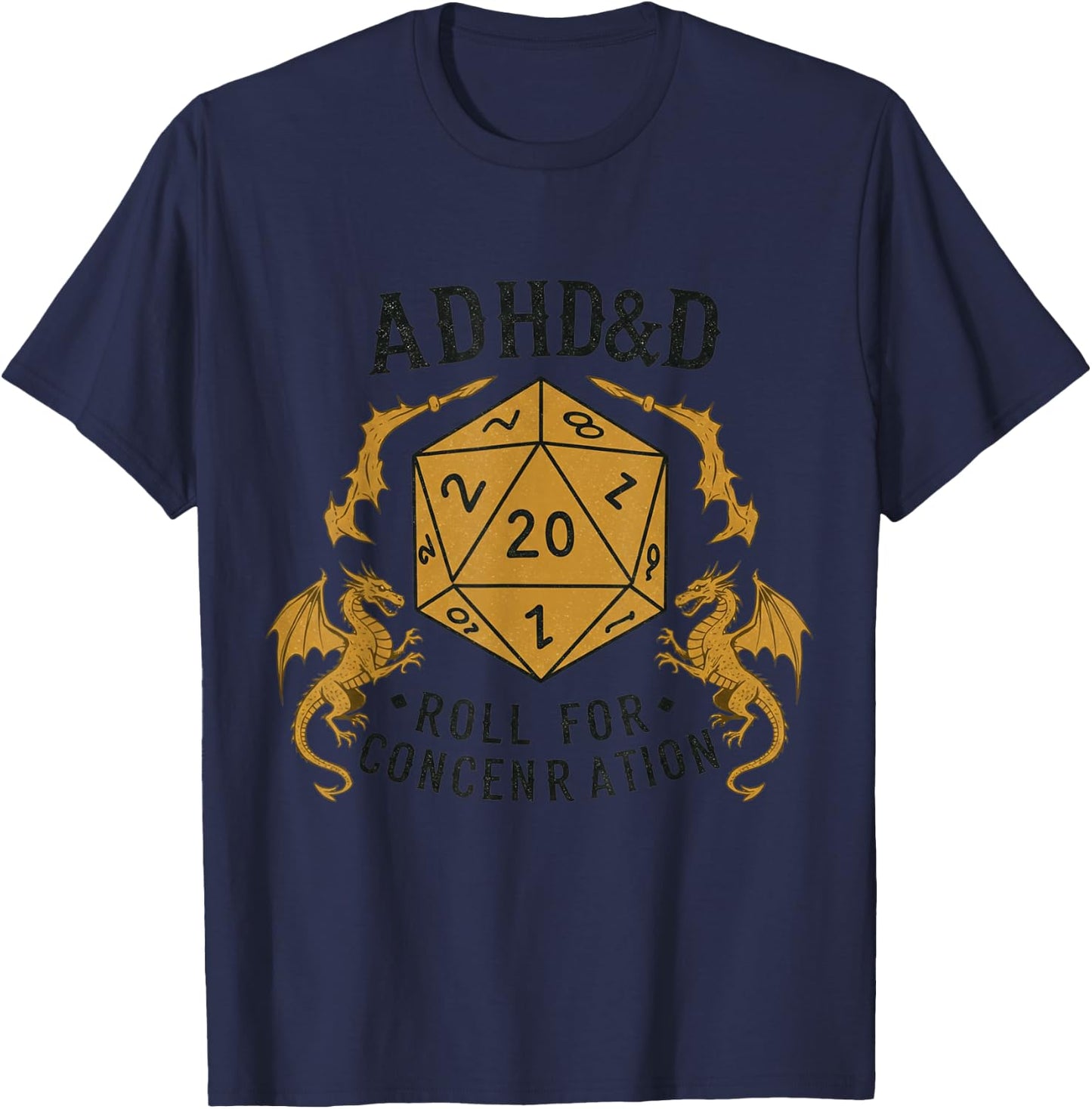 ADHD&D Roll for Humor Concentration RPG , grey, S T-Shirt - T-Shirt | Navy