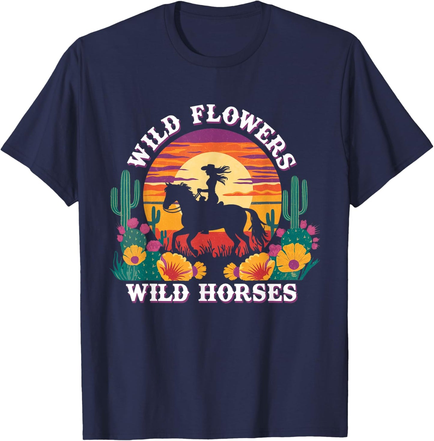 Girl Horse Riding Wild Flowers Wild Horses Sunset Cowgirl T-Shirt - T-Shirt | Navy