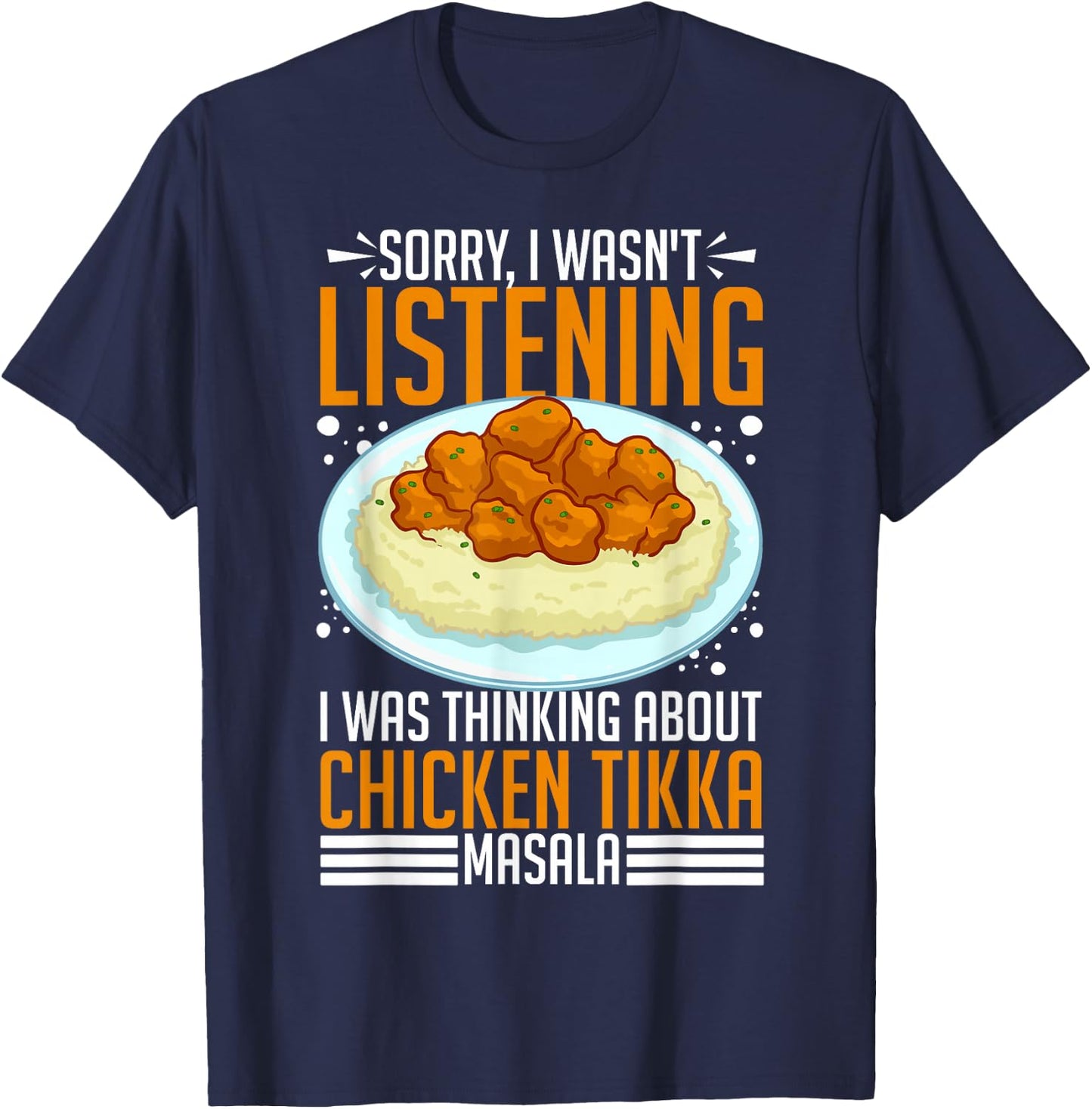 Chicken Tikka Masala Food Indian Recipe T-Shirt - T-Shirt | Navy