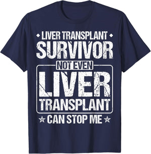 Liver Transplant Recipient Gifts Liver Transplant Survivor T-Shirt - T-Shirt | Navy