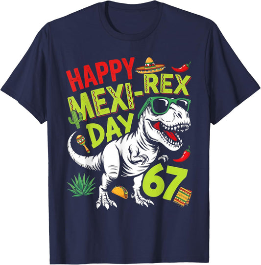 Happy Cinco Rex Day 67 Mexican T rex Six Seven Cinco de Mayo T-Shirt - T-Shirt | Navy
