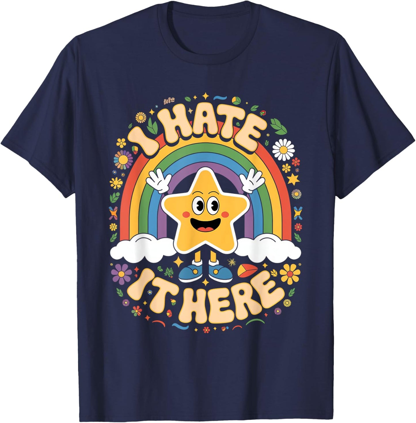 I hate it Here T-Shirt - T-Shirt | Navy