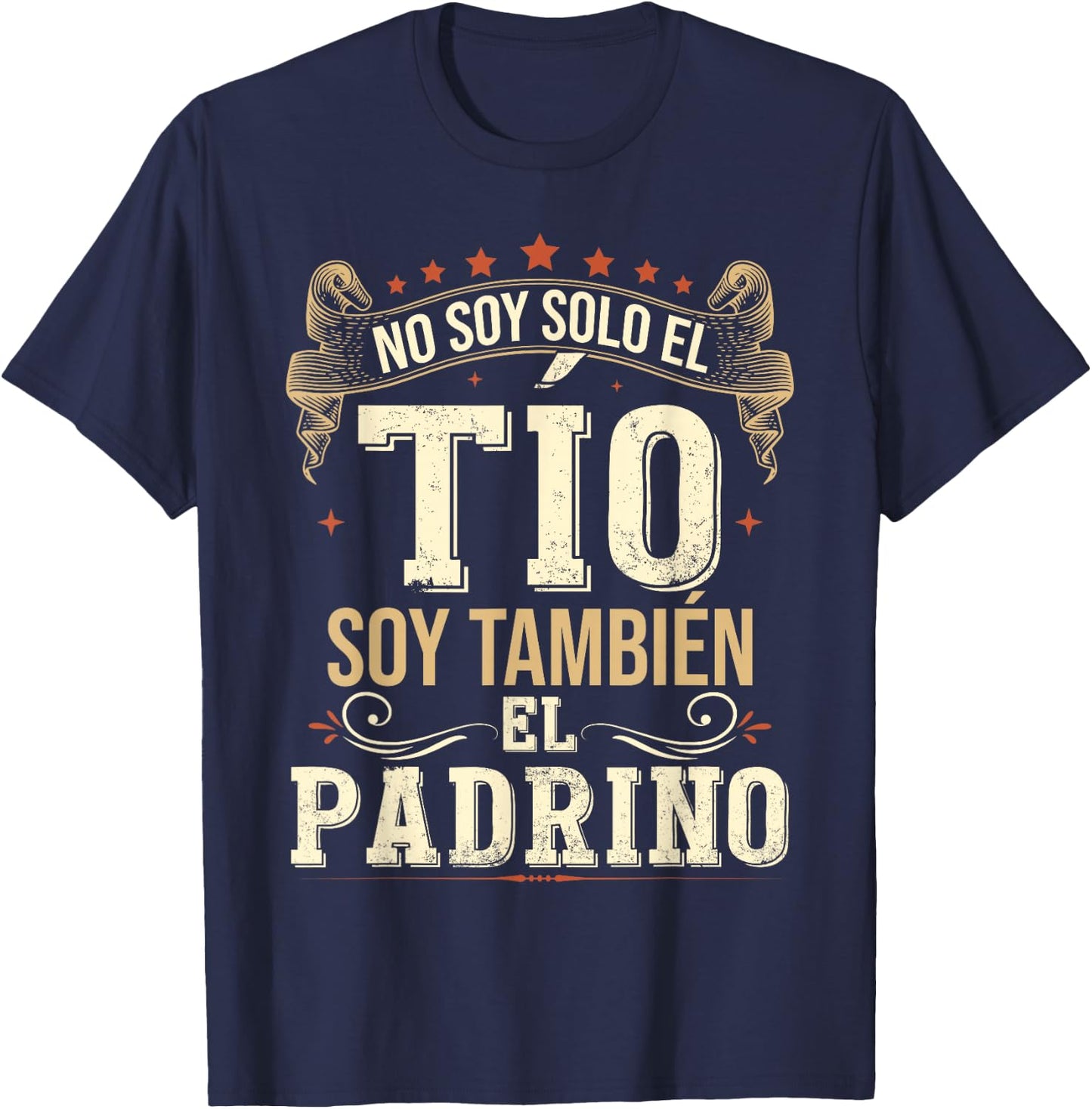 Regalos Originales para Tio Primerizos Embarazo No Soy Solo El To Soy Tambien El Padrino T-Shirt - T-Shirt | Navy