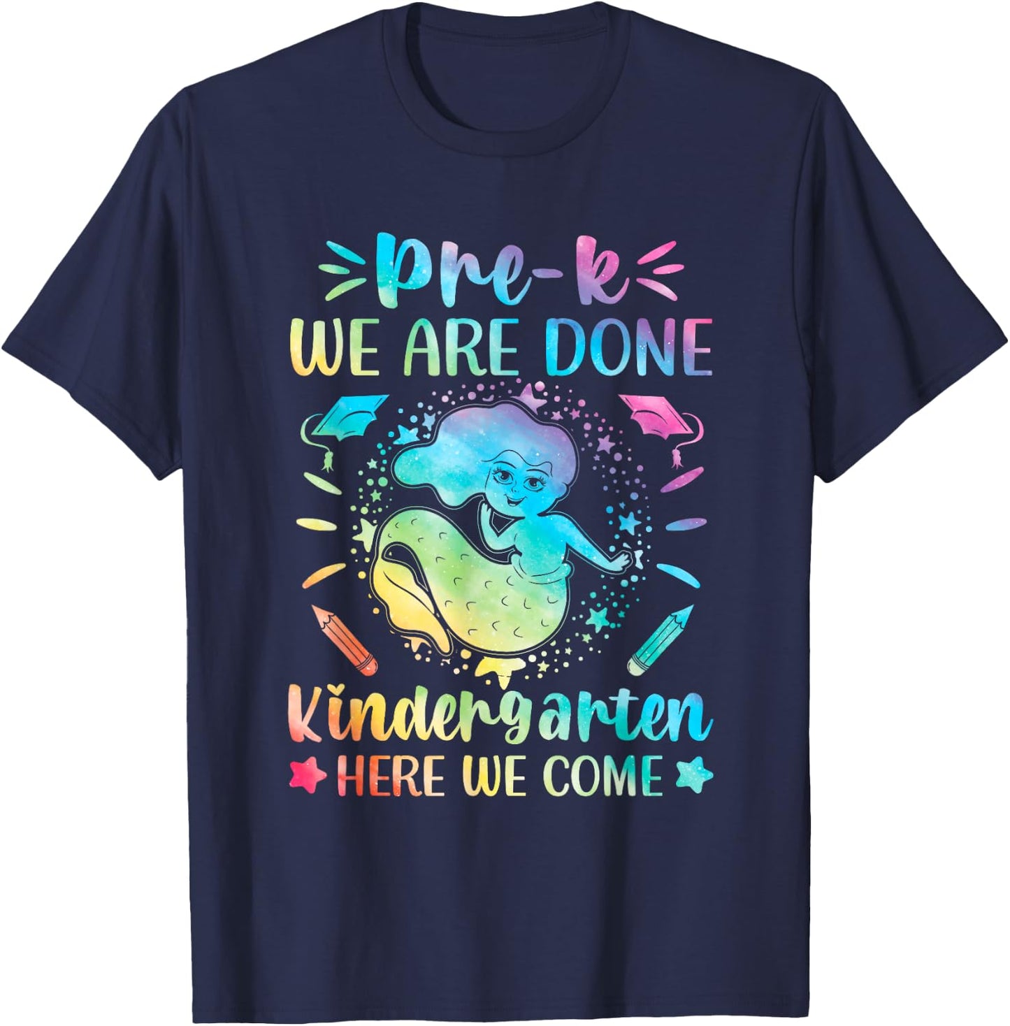 Prek graduation shirt last day Pre K mermaid tie dye T-Shirt - T-Shirt | Navy