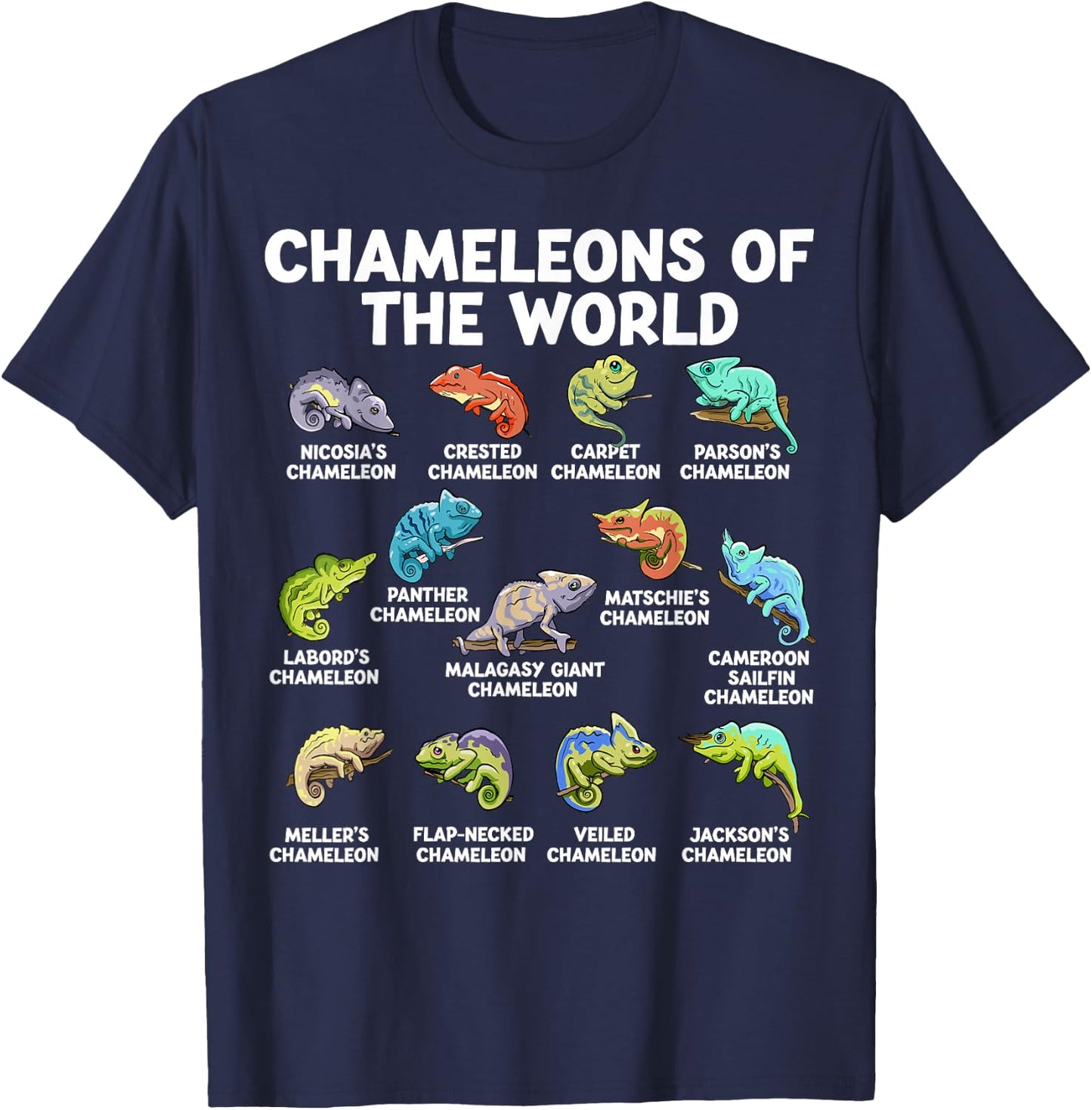 Chameleons Of The World Kawaii Types Of Chameleons Reptile T-Shirt - T-Shirt | Navy