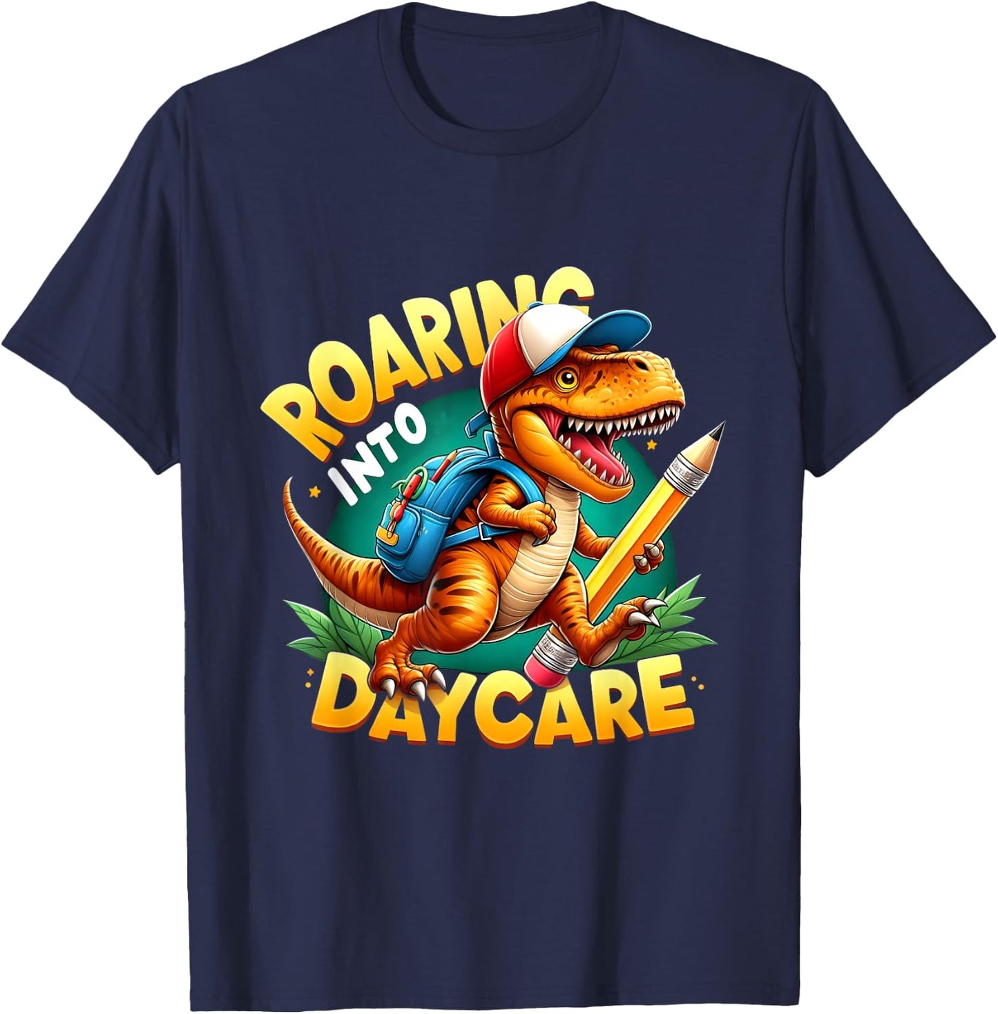 Roaring Into Daycare First Day of Daycare T-Rex Dinosaur T-Shirt - T-Shirt | Navy