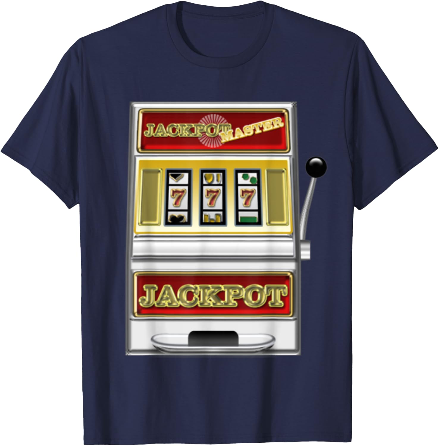 Jackpot", your a Slot Machine, no hassle costume ! T-Shirt - T-Shirt | Navy