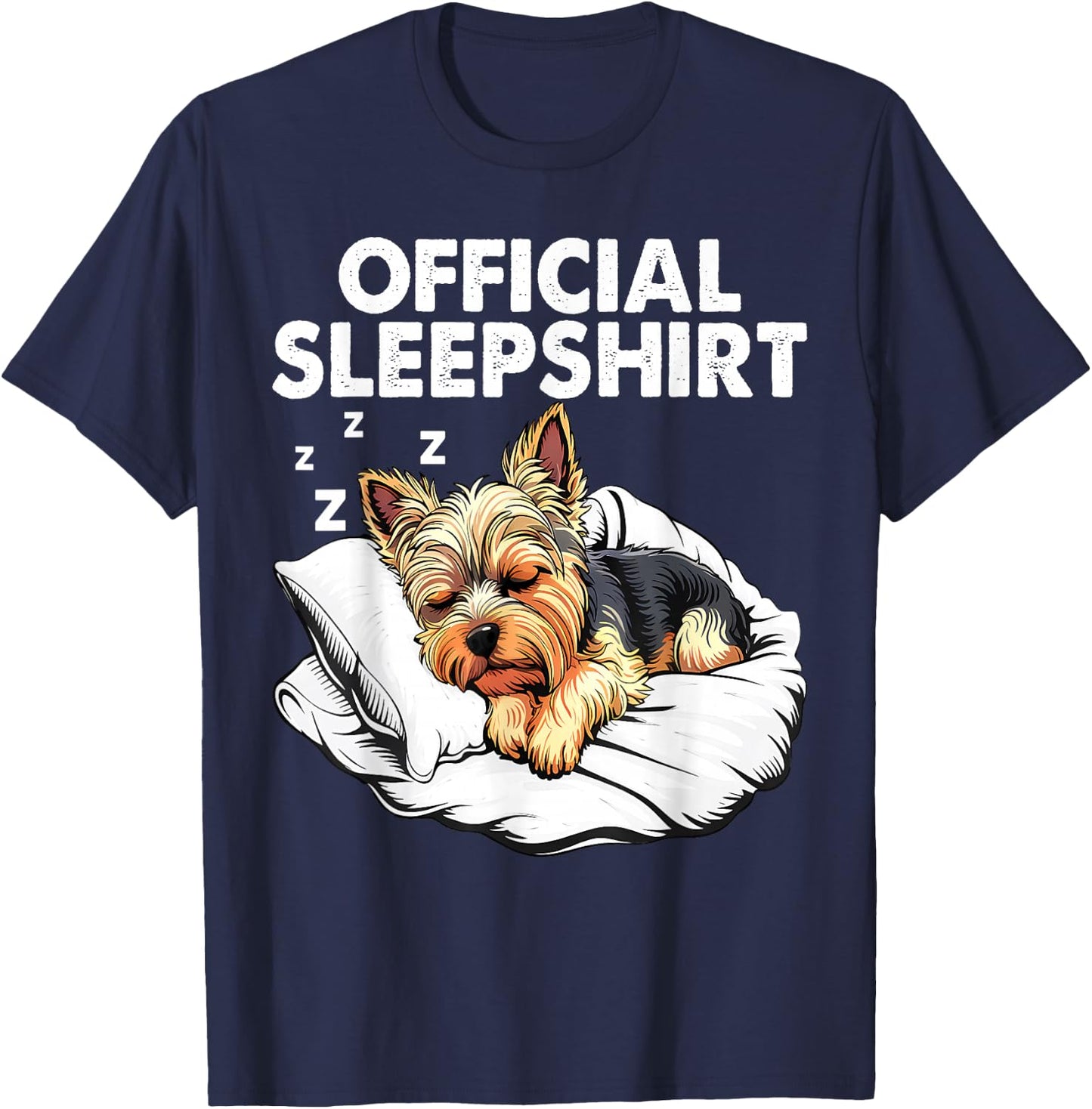 Yorkshire Terrier Yorkie Dog Official Sleep Pajamas T-Shirt - T-Shirt | Navy