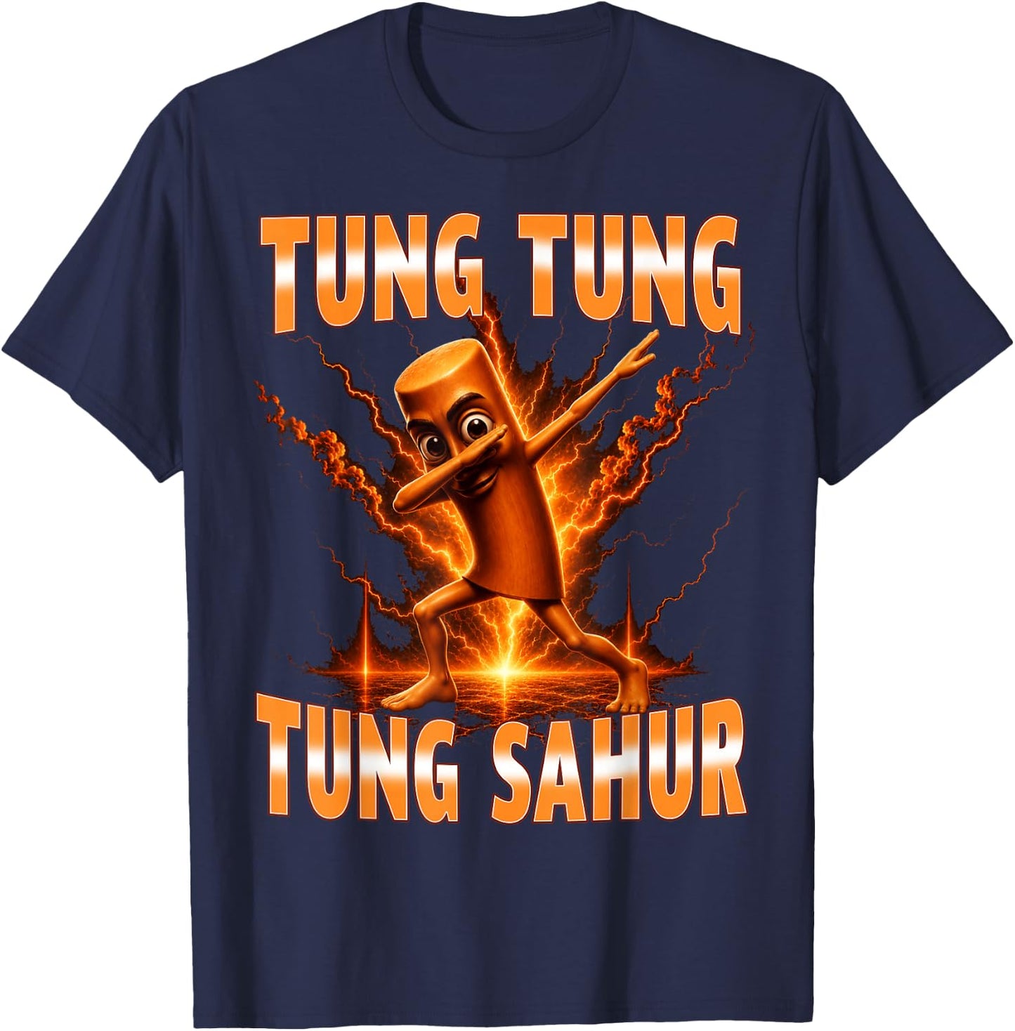 Tung Tung Tung Sahur is Calling Funny Italian Dab Dance T-Shirt - T-Shirt | Navy