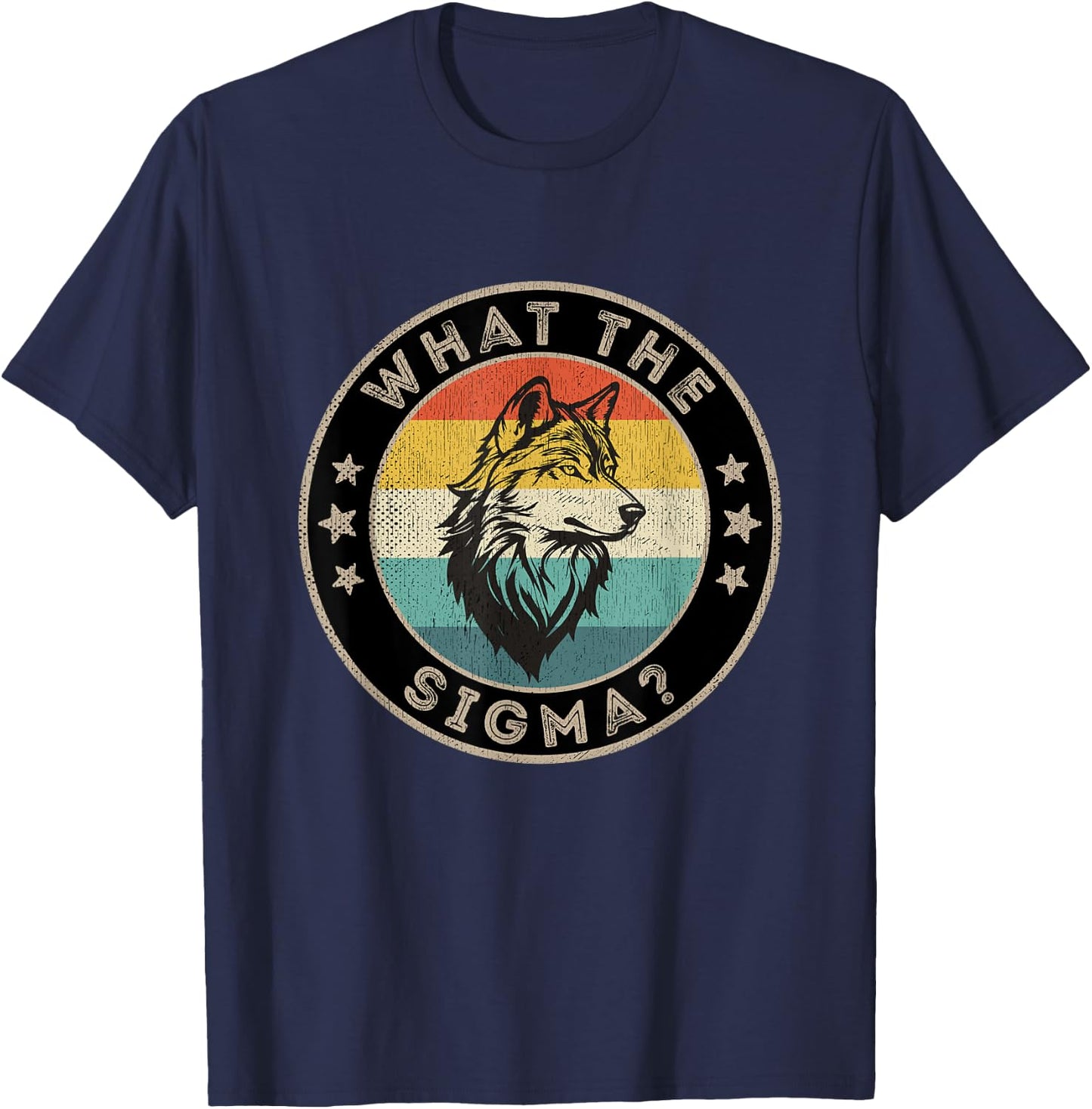 Ironic Quote Men Brainrot Meme What The Sigma Male T-Shirt - T-Shirt | Navy