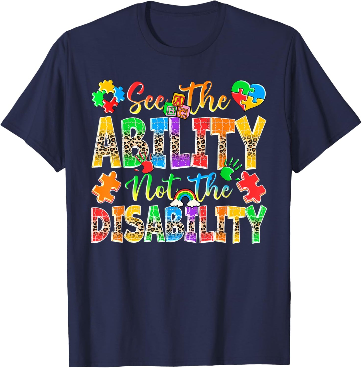 See The Ability Not The Disability Multiple Color Kids Women T-Shirt - T-Shirt | Navy