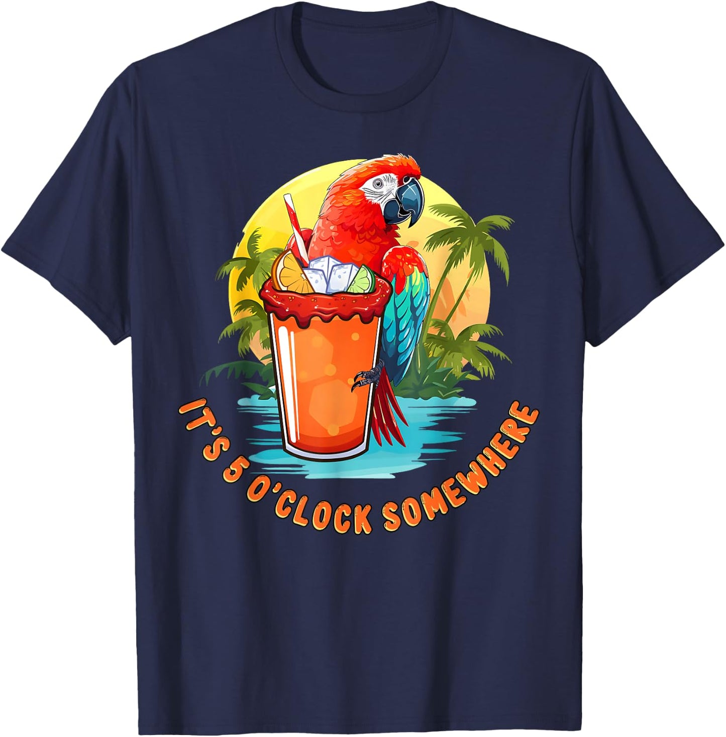 Funny It's 5 O'Clock Somewhere Summer Cocktail with Parrot T-Shirt - T-Shirt | Navy