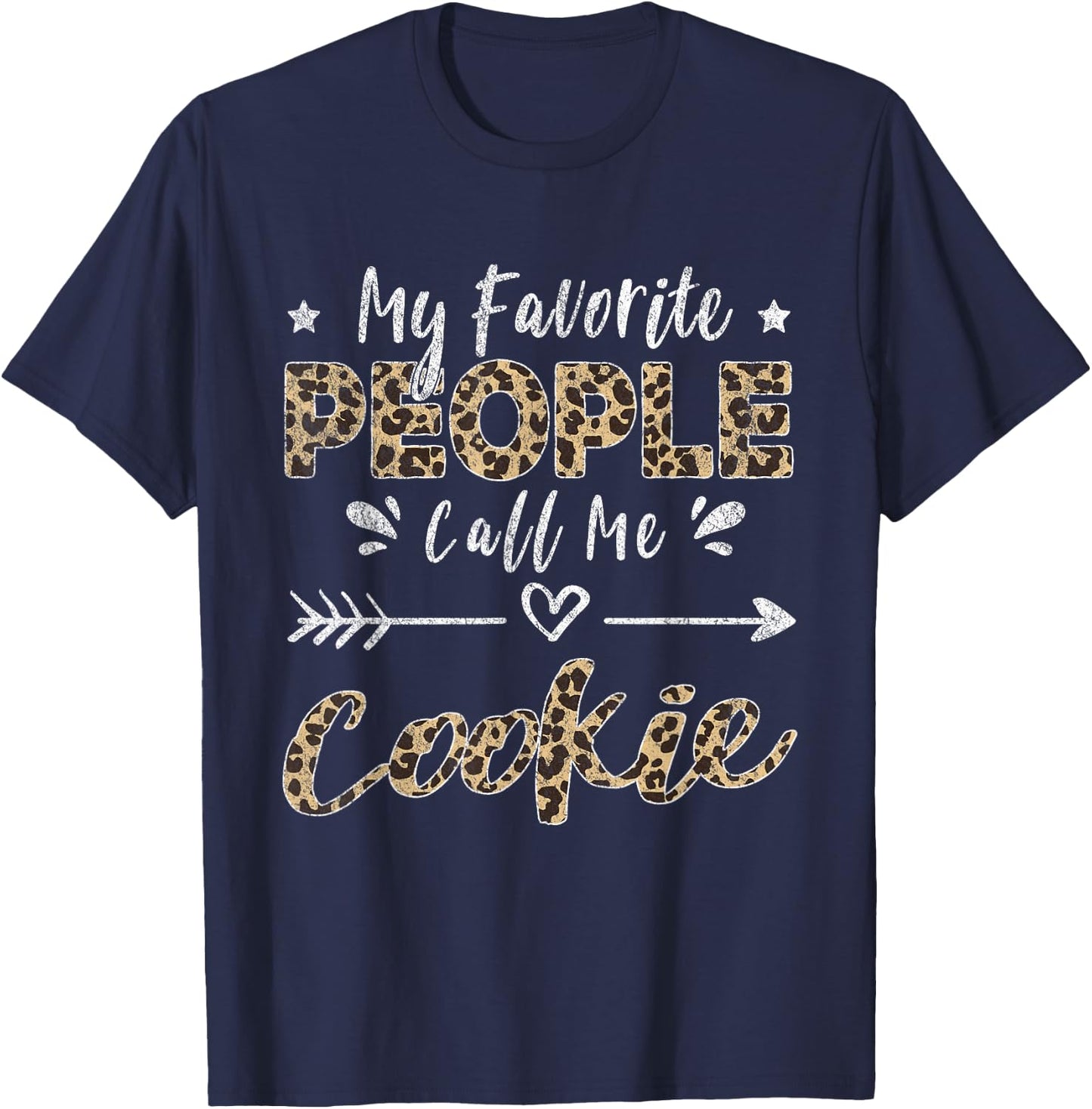 My Favorite People Call Me Cookie Leopard T-Shirt - T-Shirt | Navy
