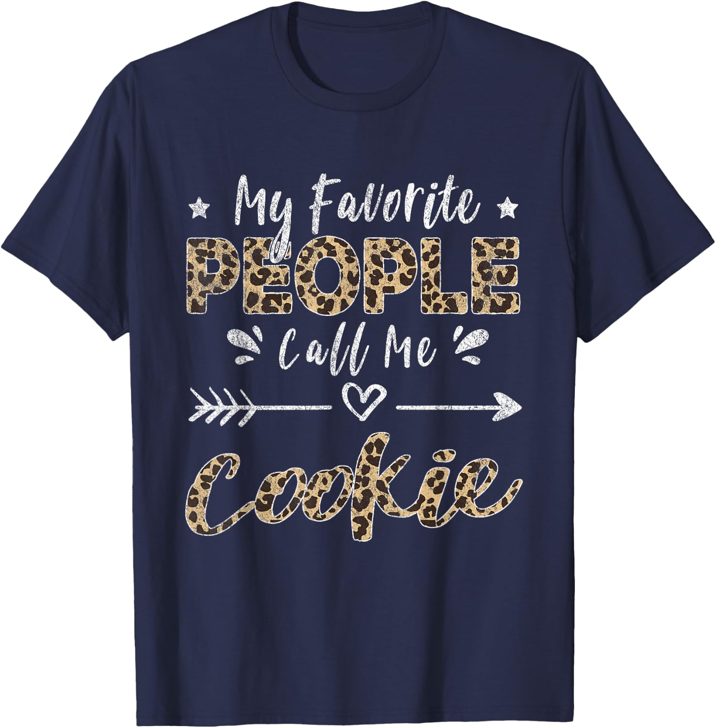 My Favorite People Call Me Cookie Leopard T-Shirt - T-Shirt | Navy