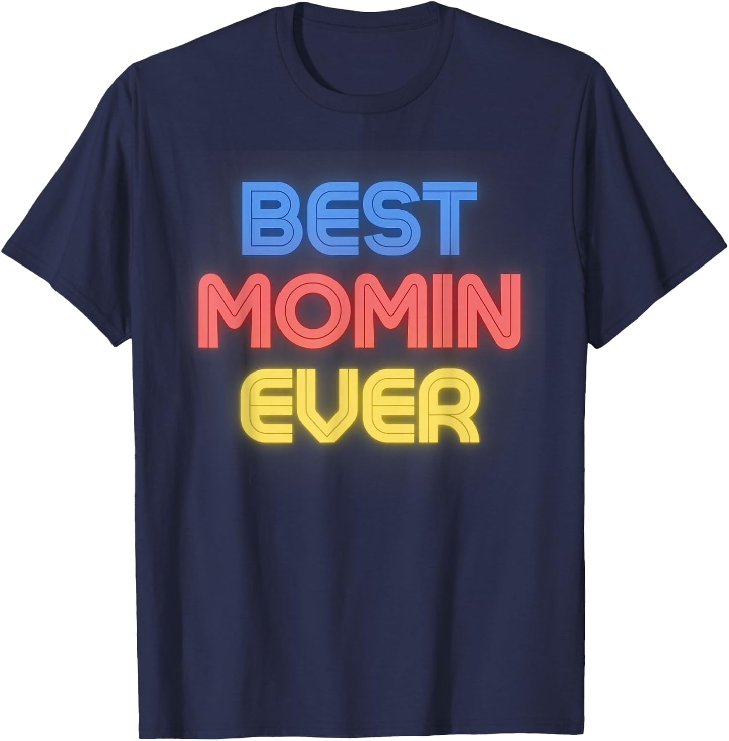 Best Momin Ever - Funny Momin Name Momin T-Shirt - T-Shirt | Navy