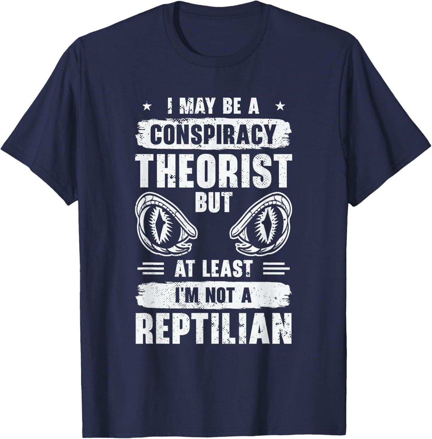 Lizard Reptilian Agenda Conspiracy Theory T-Shirt - T-Shirt | Navy