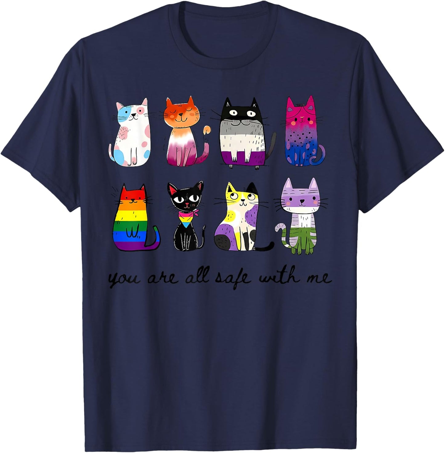 You are All Safe with Me Multi Flag LGBTQ Cat T-Shirt - T-Shirt | Navy