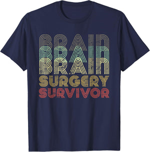 Retro Brain Surgery Survivor Shirt Hospital Get Well Gift T-Shirt - T-Shirt | Navy