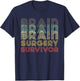 Retro Brain Surgery Survivor Shirt Hospital Get Well Gift T-Shirt - T-Shirt | Navy