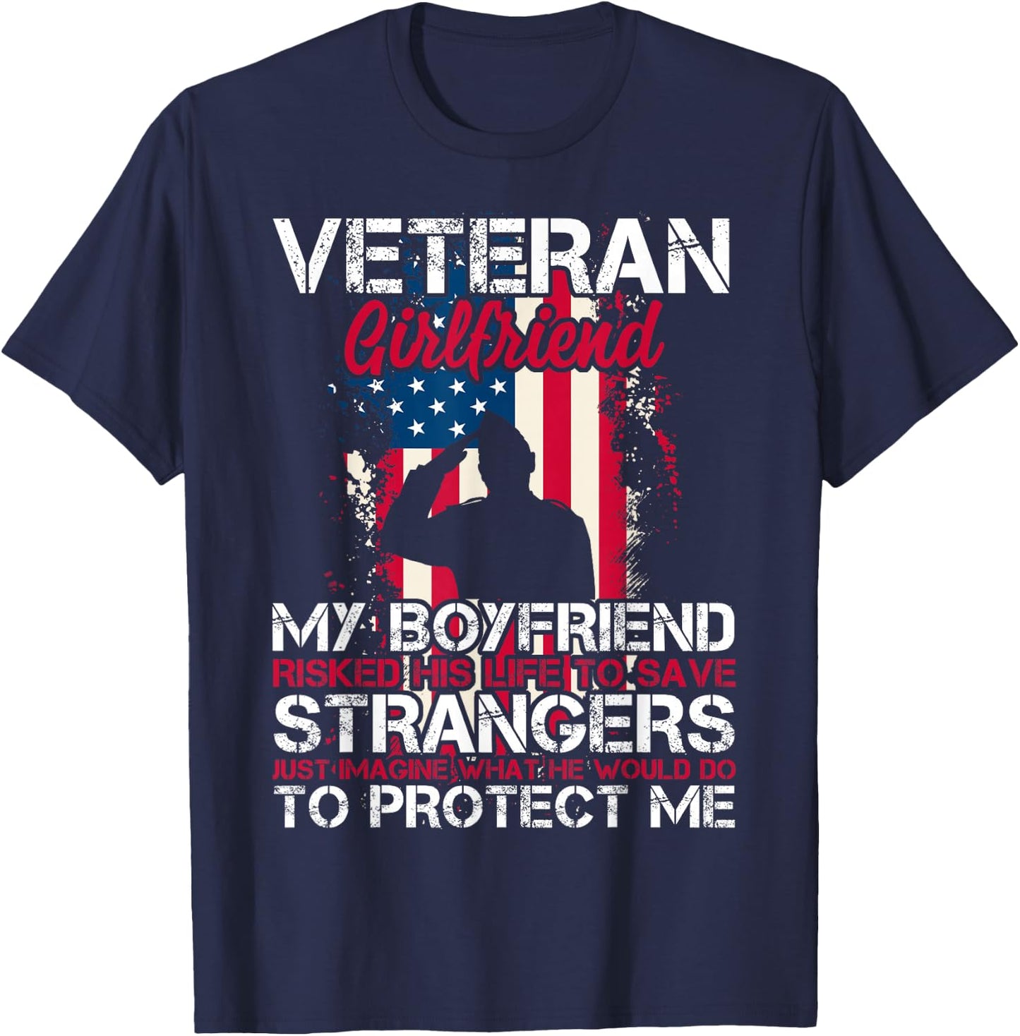 Proud Veteran Girlfriend T-Shirt - T-Shirt | Navy