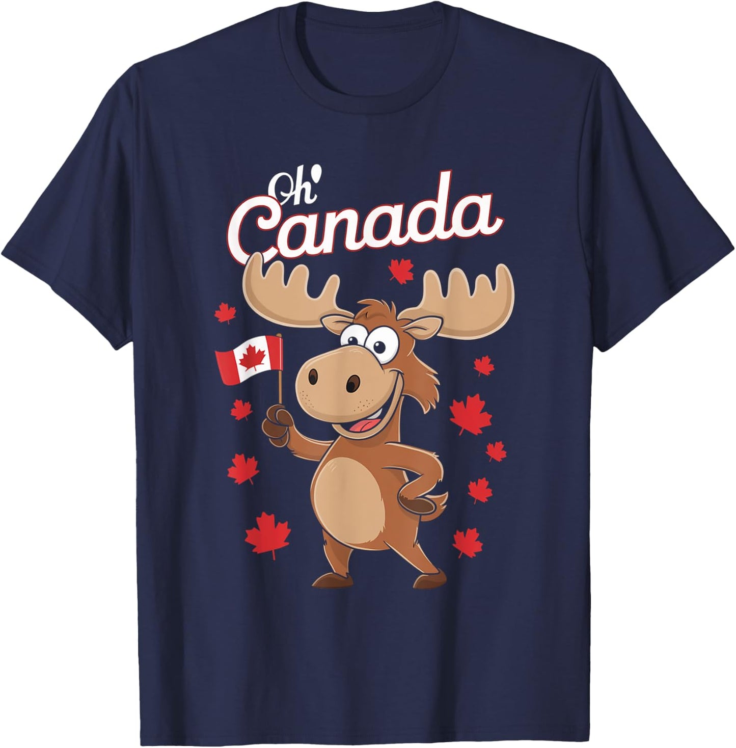 Happy Canada Day Funny Canadian Moose Oh Canada Flag T-Shirt - T-Shirt | Navy
