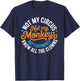 Lustig Nicht Mein Zirkus, Nicht Meine Affen, Aber ich weiß es auf jeden Fall T-Shirt - T-Shirt | Navy