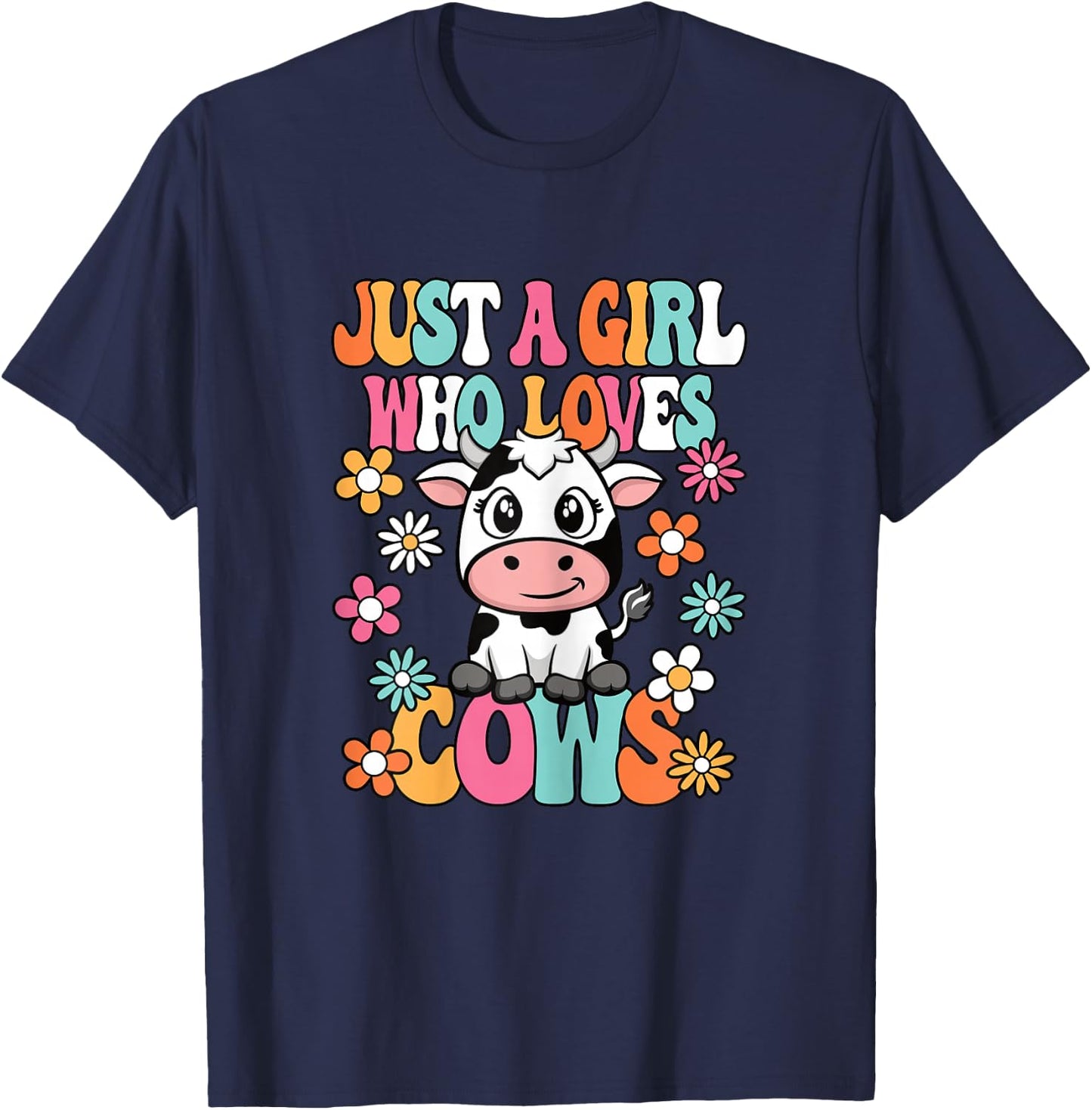 Just A Girl Who Loves Cows Cute Groovy Cow Lover Girls Kids T-Shirt - T-Shirt | Navy