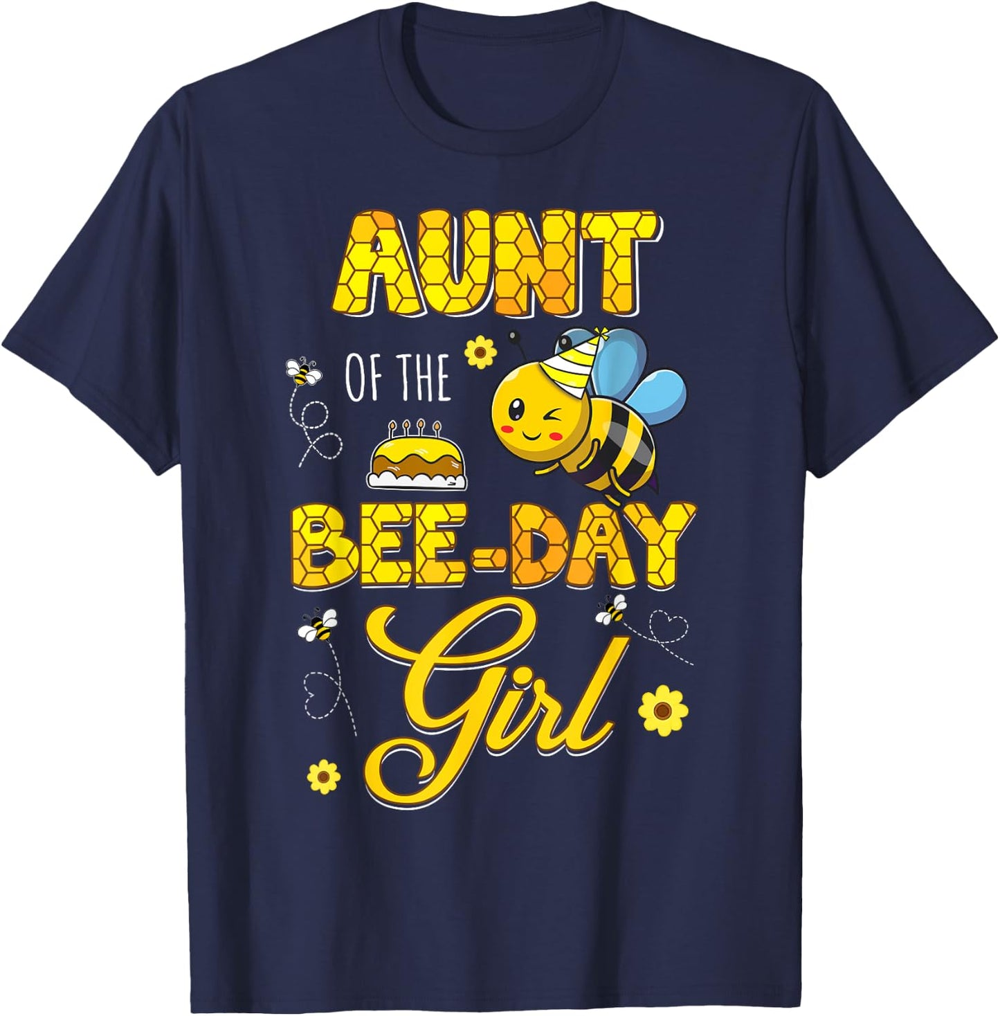 Aunt Of The Bee-Day Girl Hive Birthday Party Matching T-Shirt - T-Shirt | Navy