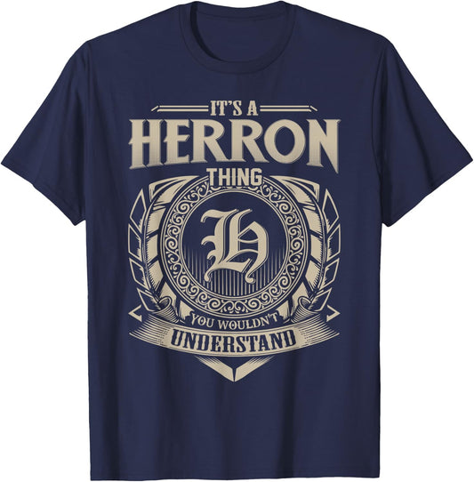 It's A HERRON Thing You Wouldn't Understand Name Vintage T-Shirt - T-Shirt | Navy