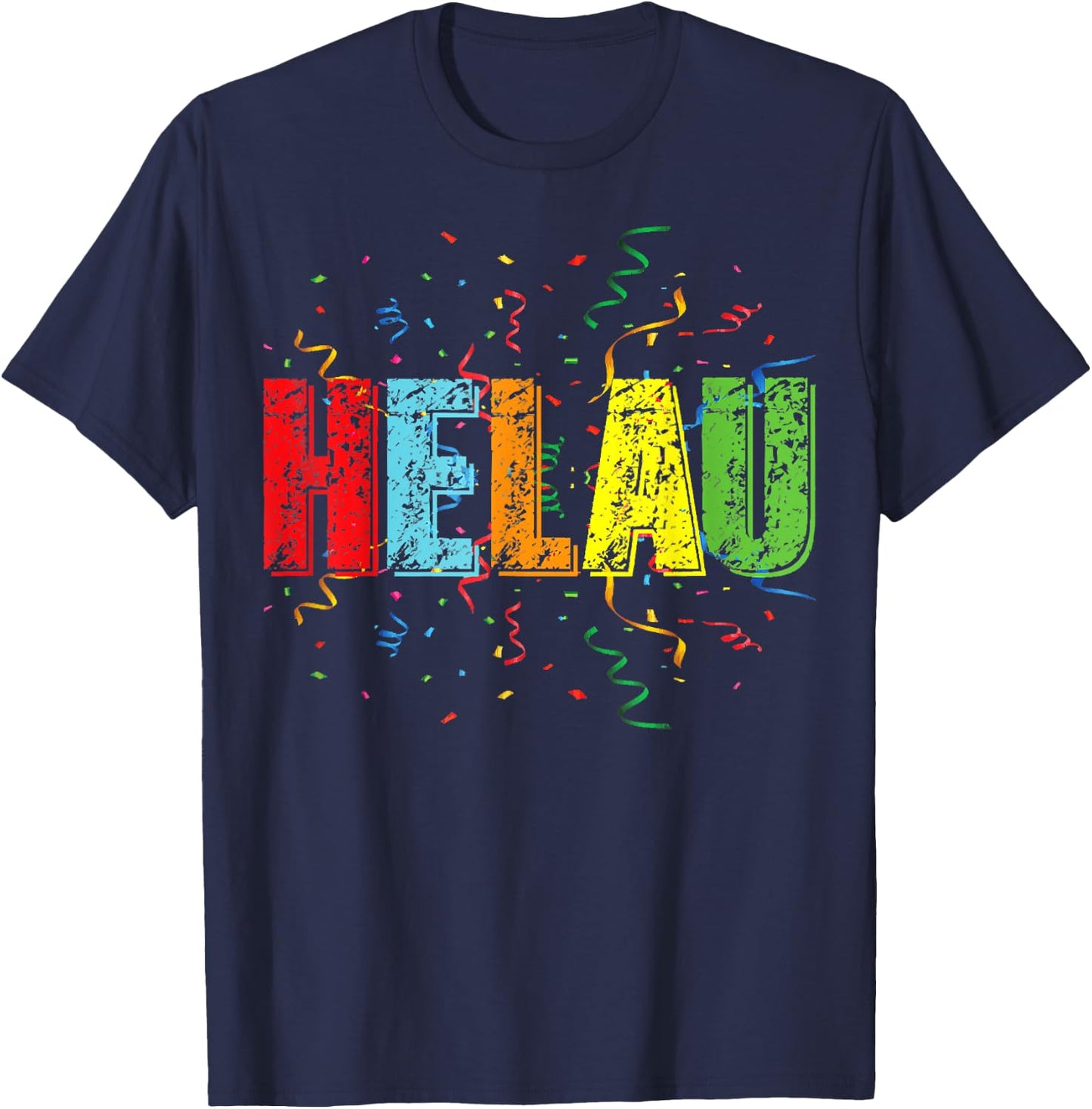 Helau Shirt with Colourful Letters Streamers and Confetti , black T-Shirt - T-Shirt | Navy