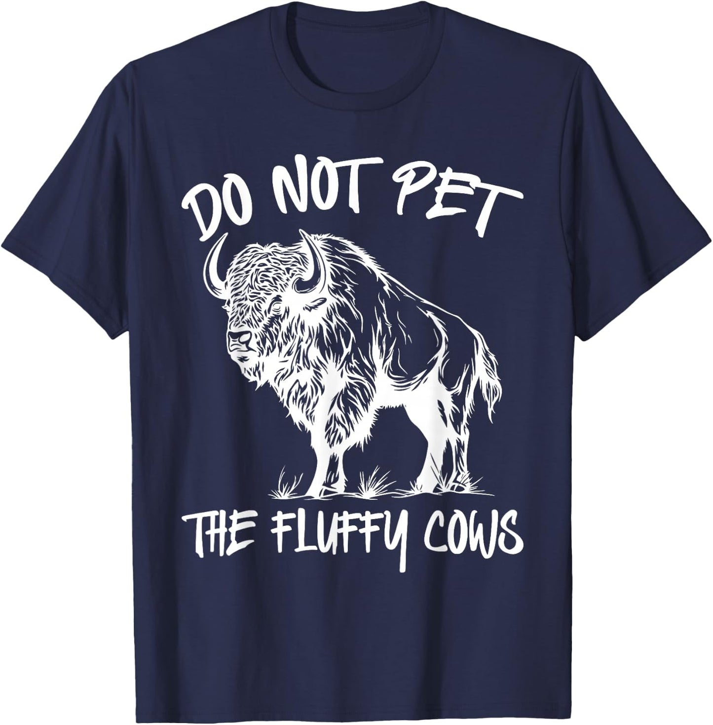 Sorry I'm Late I Saw a Fluffy Cow, Highland Cow Breeder T-Shirt - T-Shirt | Navy
