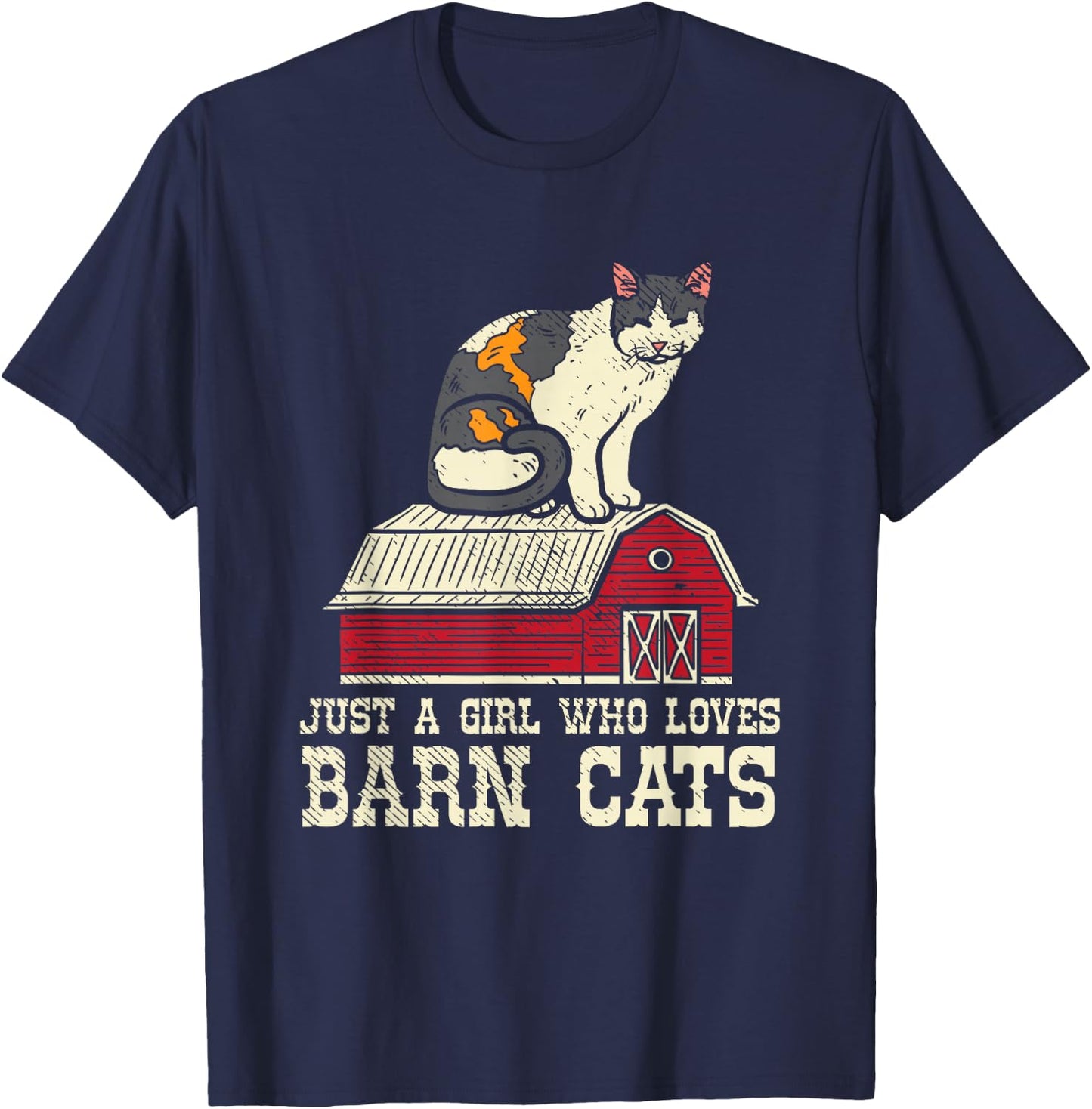Girl Who Loves Barn Cats Ranch Farmers Market Farm Wife T-Shirt - T-Shirt | Navy