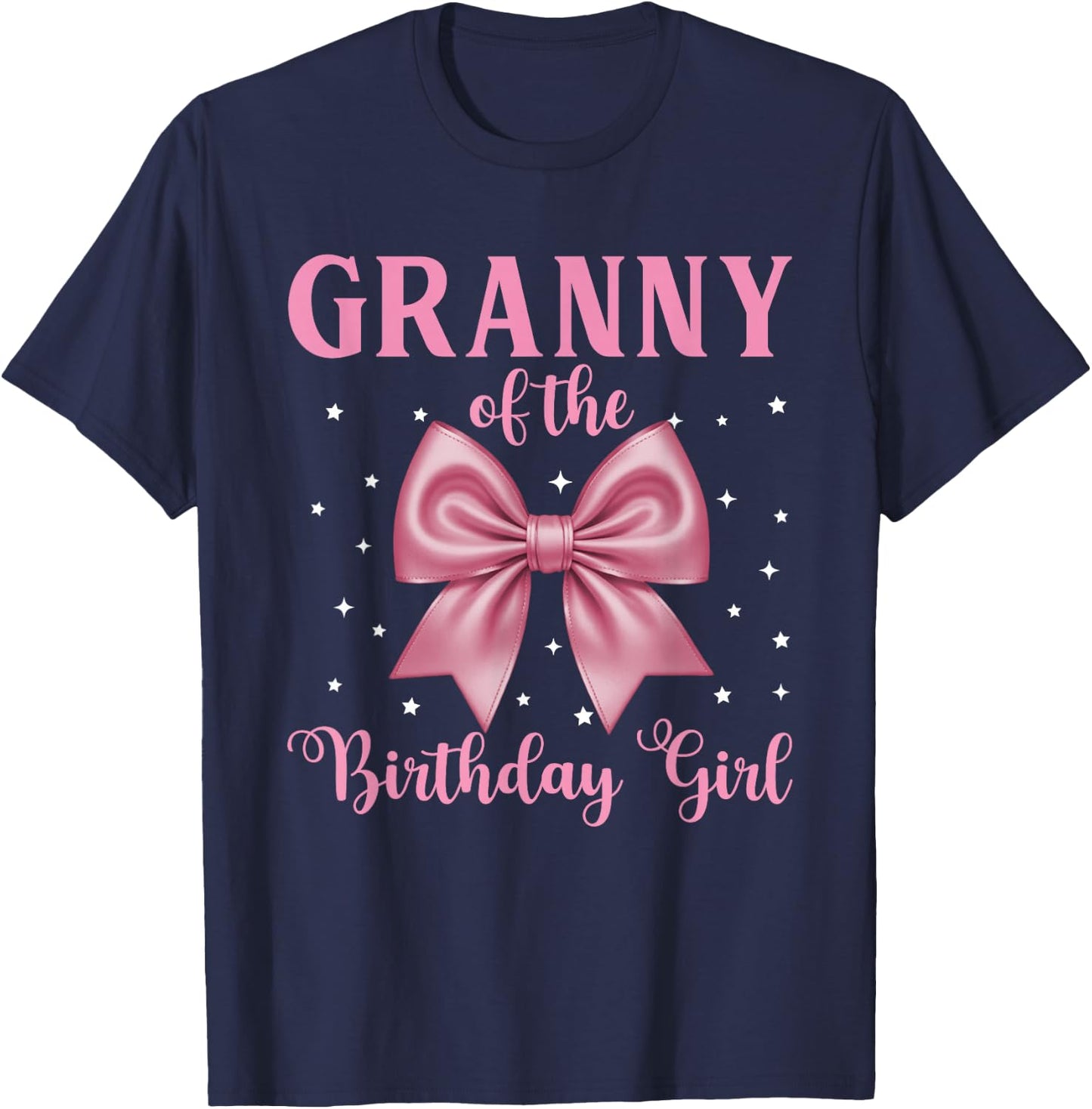 Granny of The Birthday Girl Pink Coquette Bow Family T-Shirt - T-Shirt | Navy