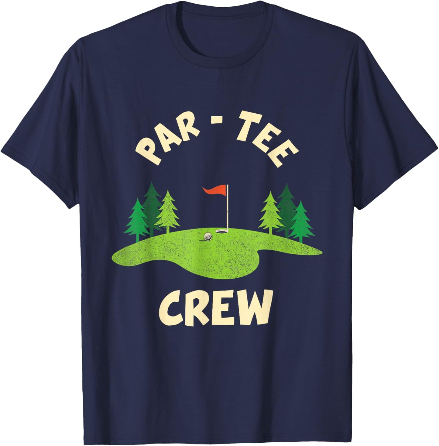 Par Crew Funny Golf Birthday Party Birdie Golfer T-Shirt - T-Shirt | Navy