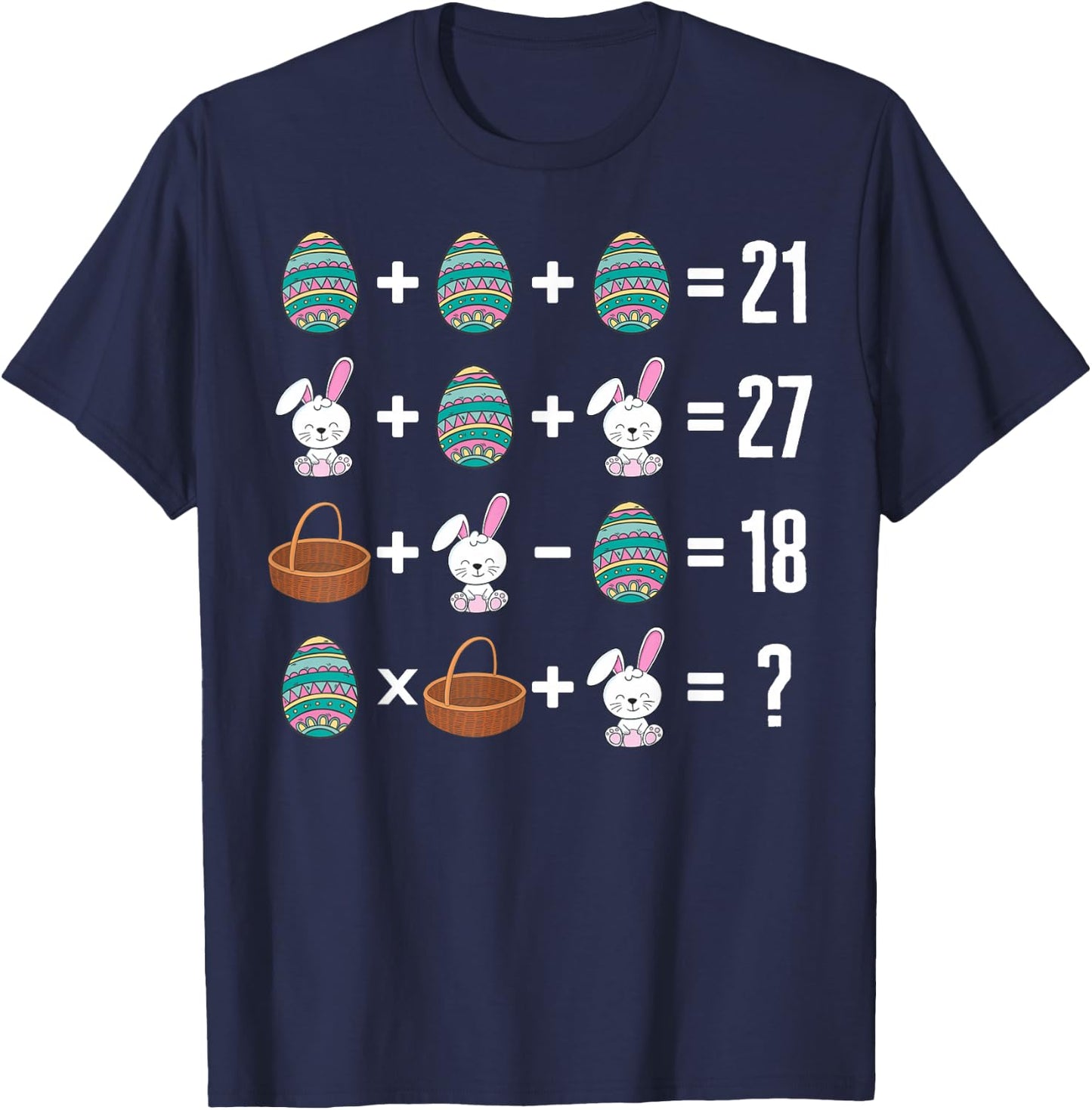 Math Order Of Operation Easter Bunny Basket Egg Hunting Math T-Shirt - T-Shirt | Navy