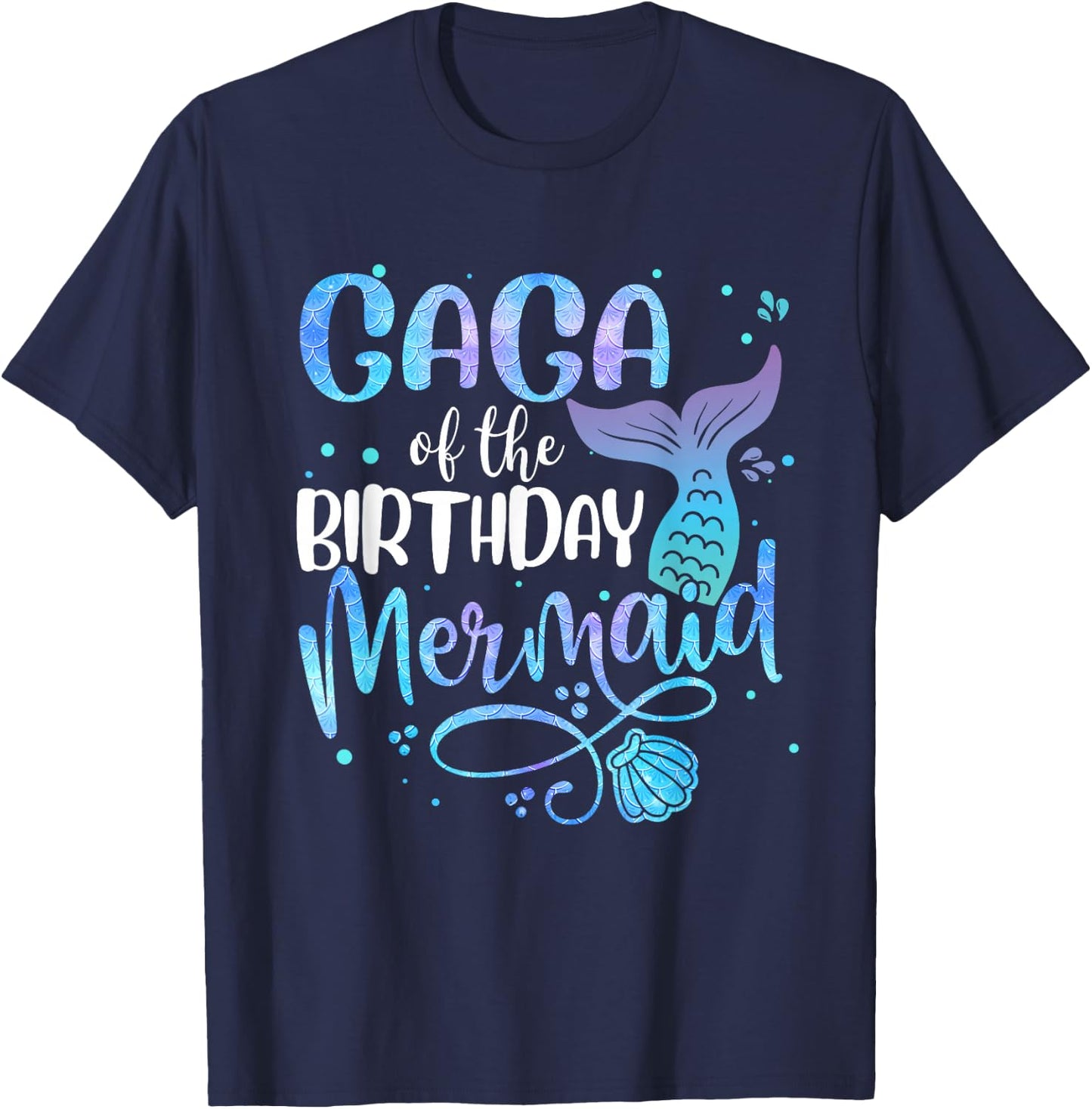 Gaga Of The Birthday Mermaid Family Matching Party Squad T-Shirt - T-Shirt | Navy