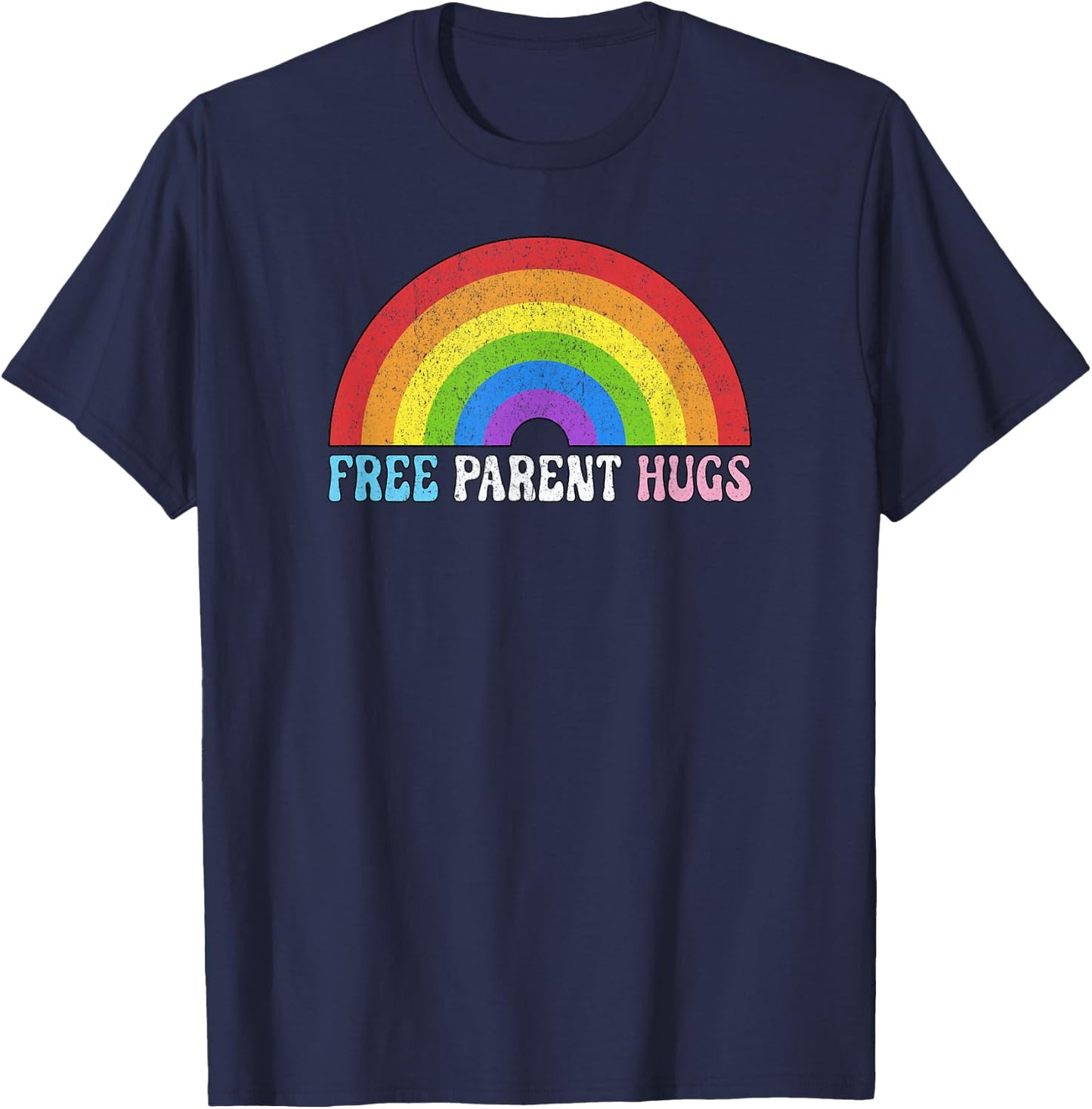 Free Parent Hugs LGBTQ Pride Rainbow Nonbinary T-Shirt - T-Shirt | Navy
