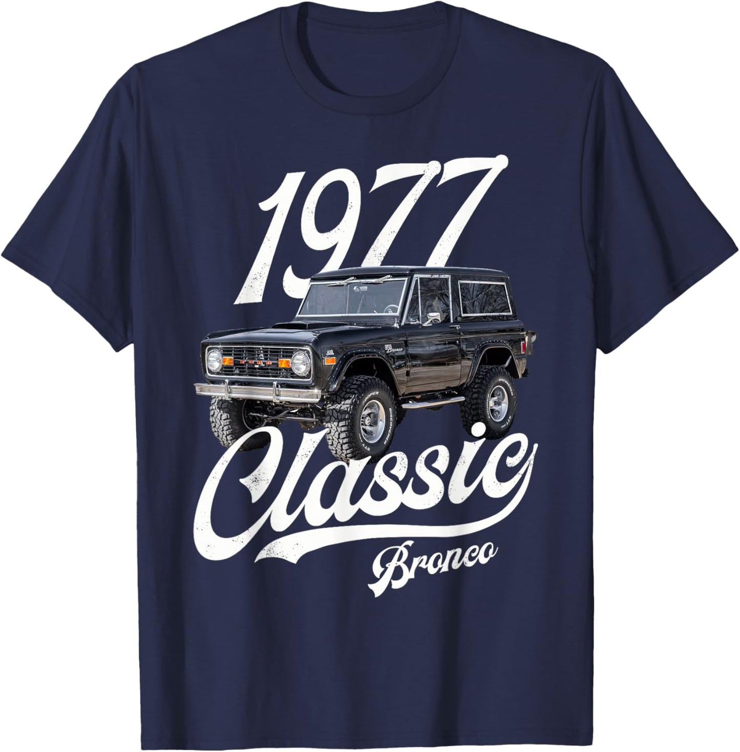 Classic bronco 1977 Black , Small T-Shirt - T-Shirt | Navy