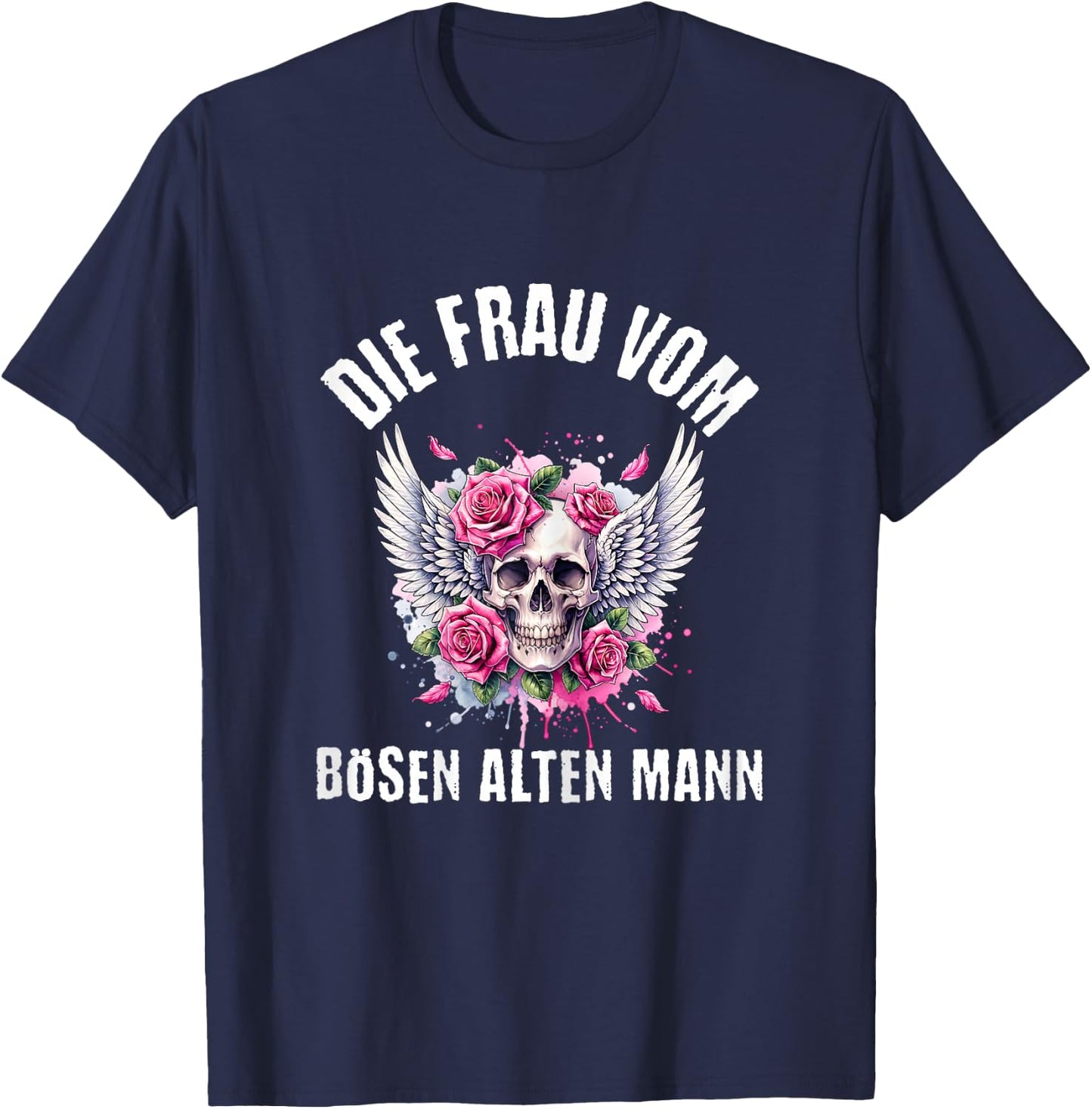with German Text "Die Frau vom Bösen Alten Mann, black T-Shirt - T-Shirt | Navy