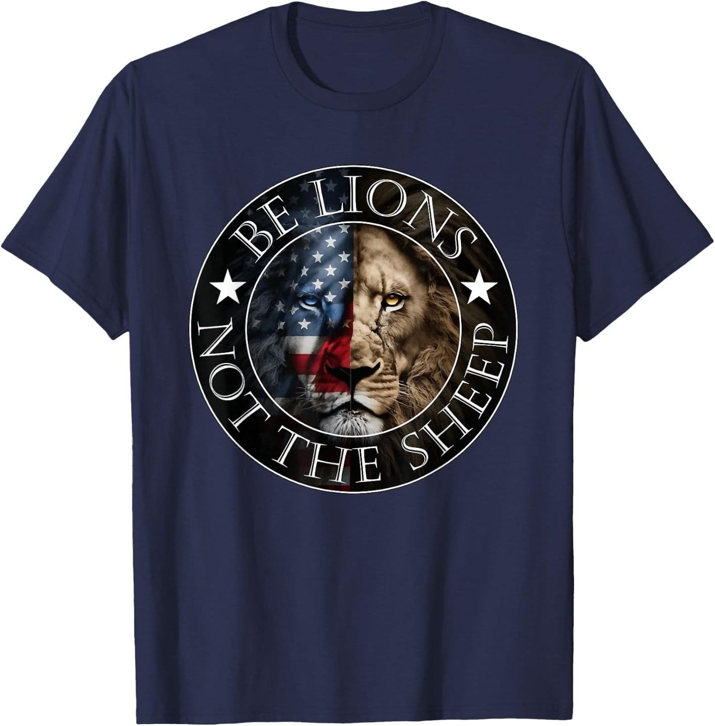 Be lions, don't be the sheep T-Shirt - T-Shirt | Navy