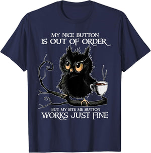Owl My Nice Button Is Out Of Order But My Bite Me Button T-Shirt - T-Shirt | Navy