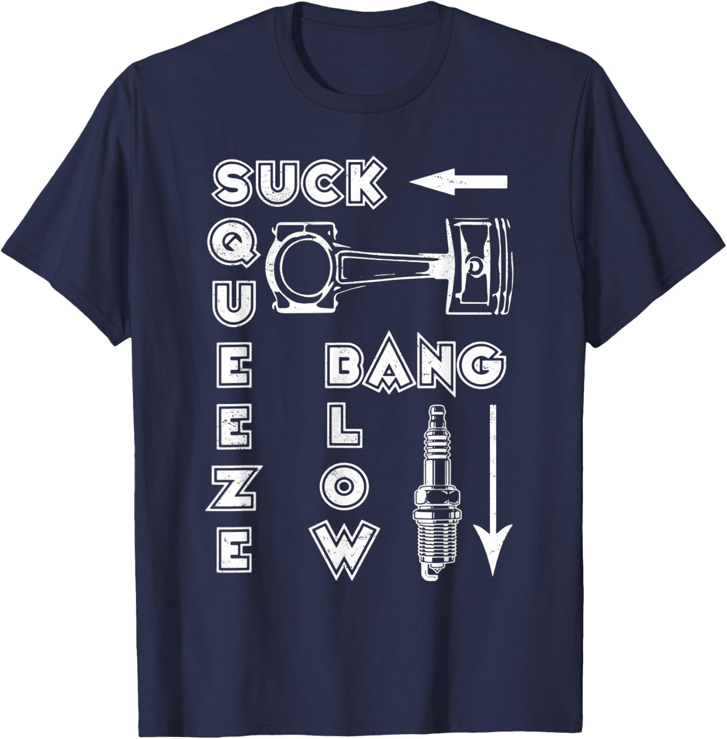 Vintage Suck Squeeze Bang Blow Car And Motorcycle Lover T-Shirt - T-Shirt | Navy