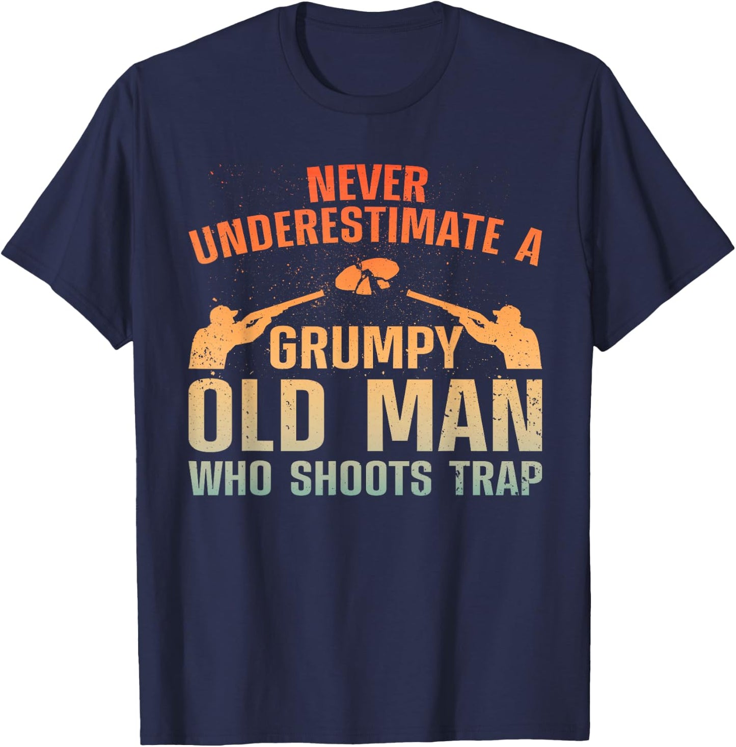 Cool Trap Shooting Dad Grandpa Skeet Target Shooter T-Shirt - T-Shirt | Navy